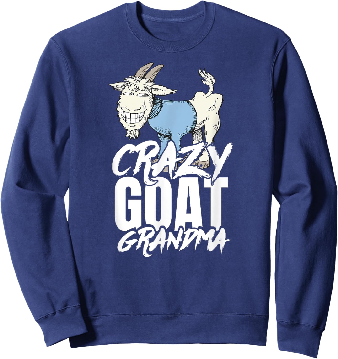 Goat Grandma T Shirt funny Mom Sweatshirt - Sweatshirt | Navy
