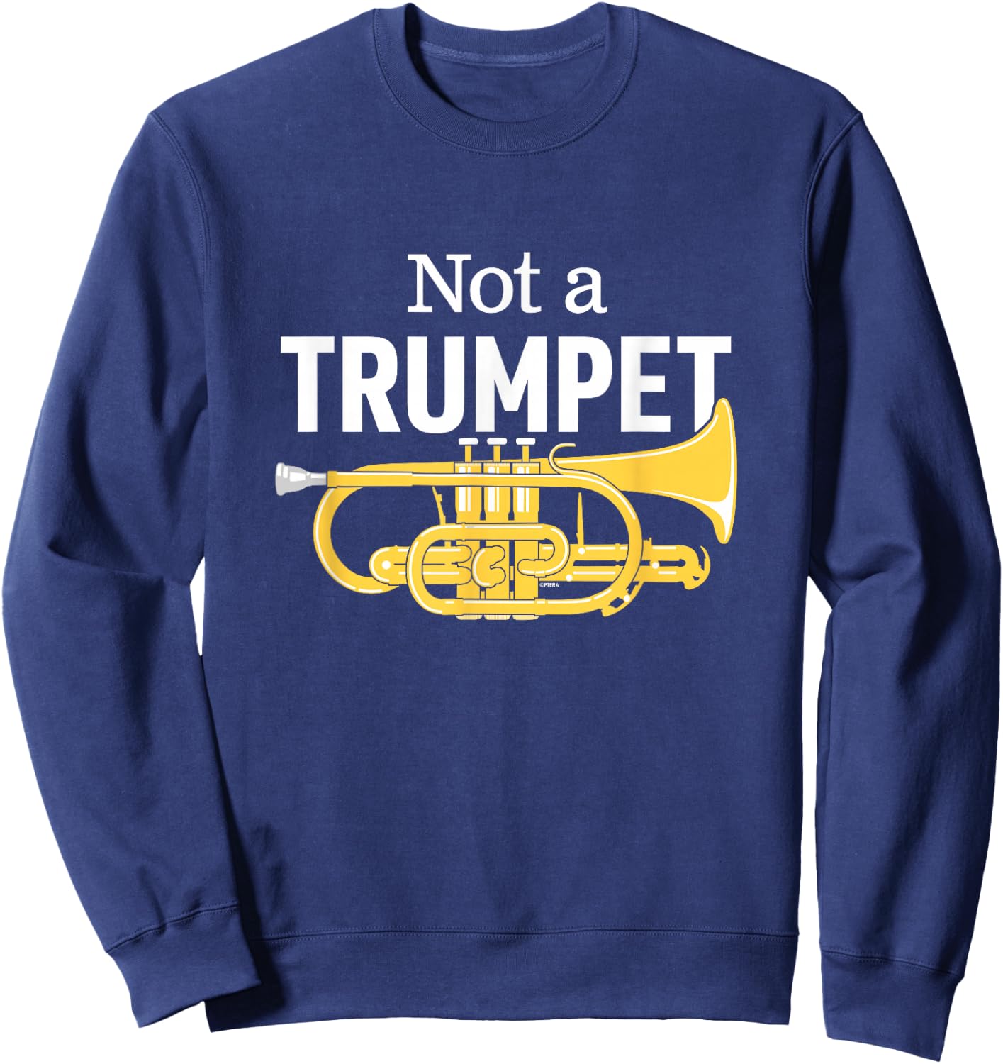 Funny Cornet Joke or Brass Band Humour Proud Cornet Players Sweatshirt - Sweatshirt | Navy