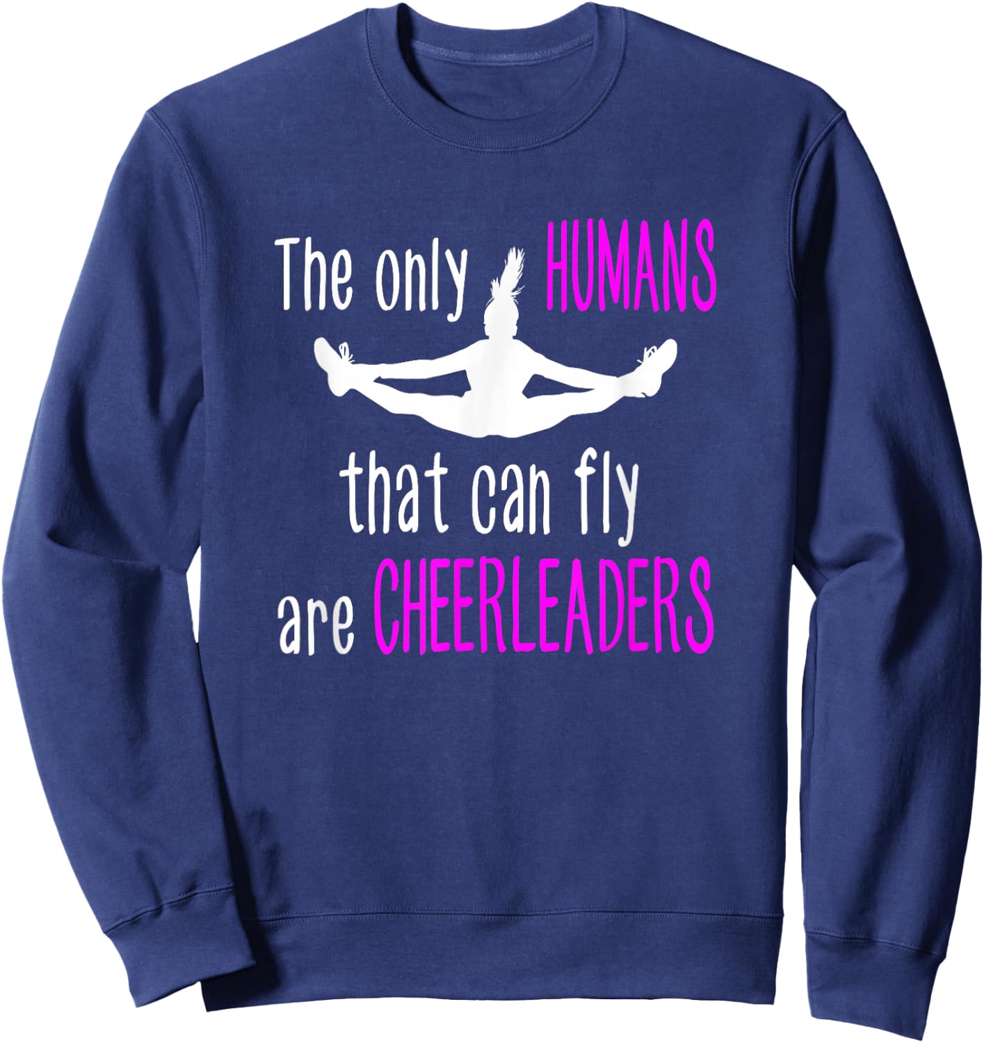 Cheerleading Pretty Little Flyer Cheer Quotes Sweatshirt - Sweatshirt | Navy
