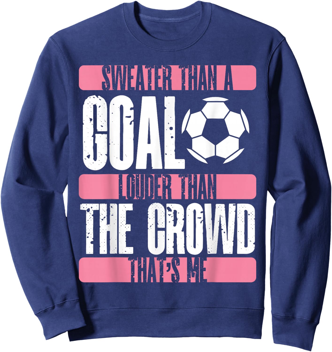 Soccer Girl Soccer Fans Soccer Club Football Soccer Mom Sweatshirt - Sweatshirt | Navy