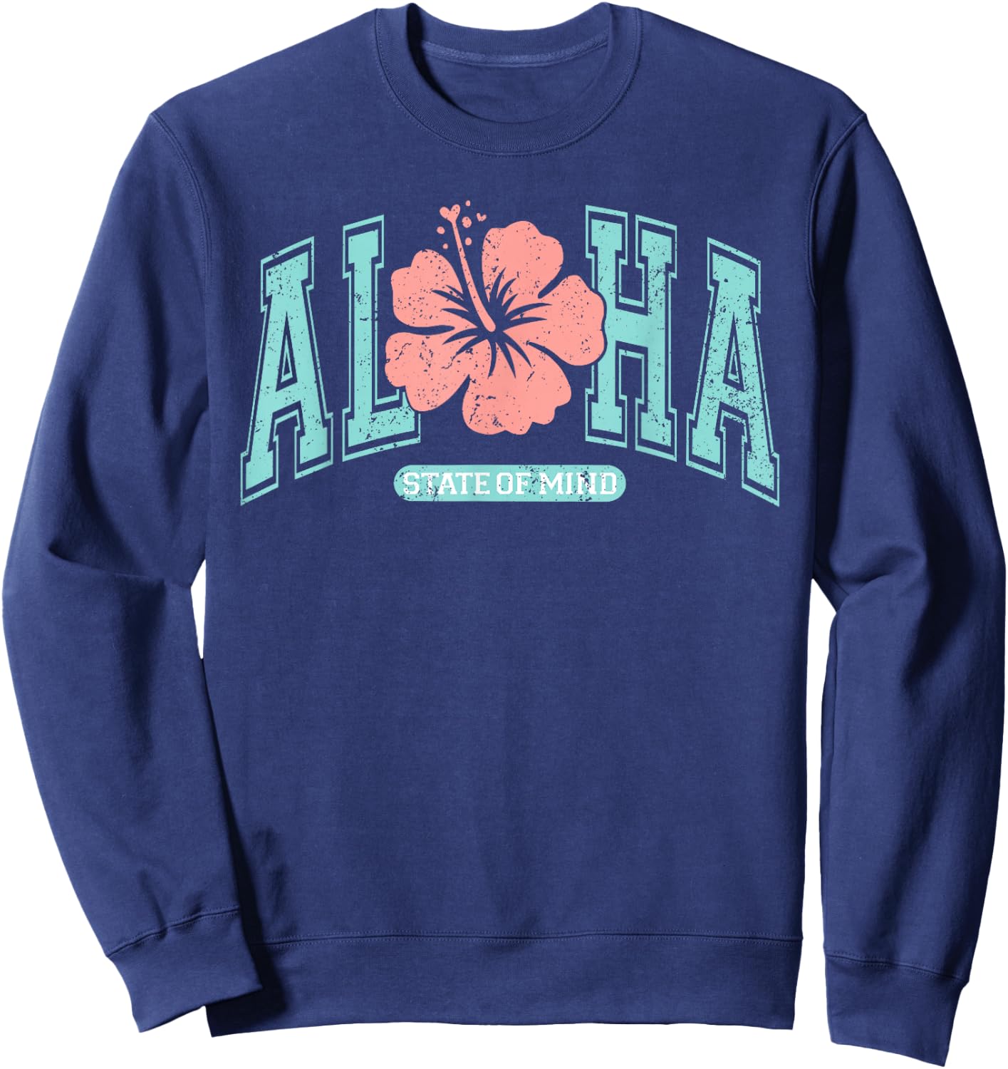 Aloha State Of Mind Summer Vacation Hawaii Beach Family Sweatshirt - Sweatshirt | Navy