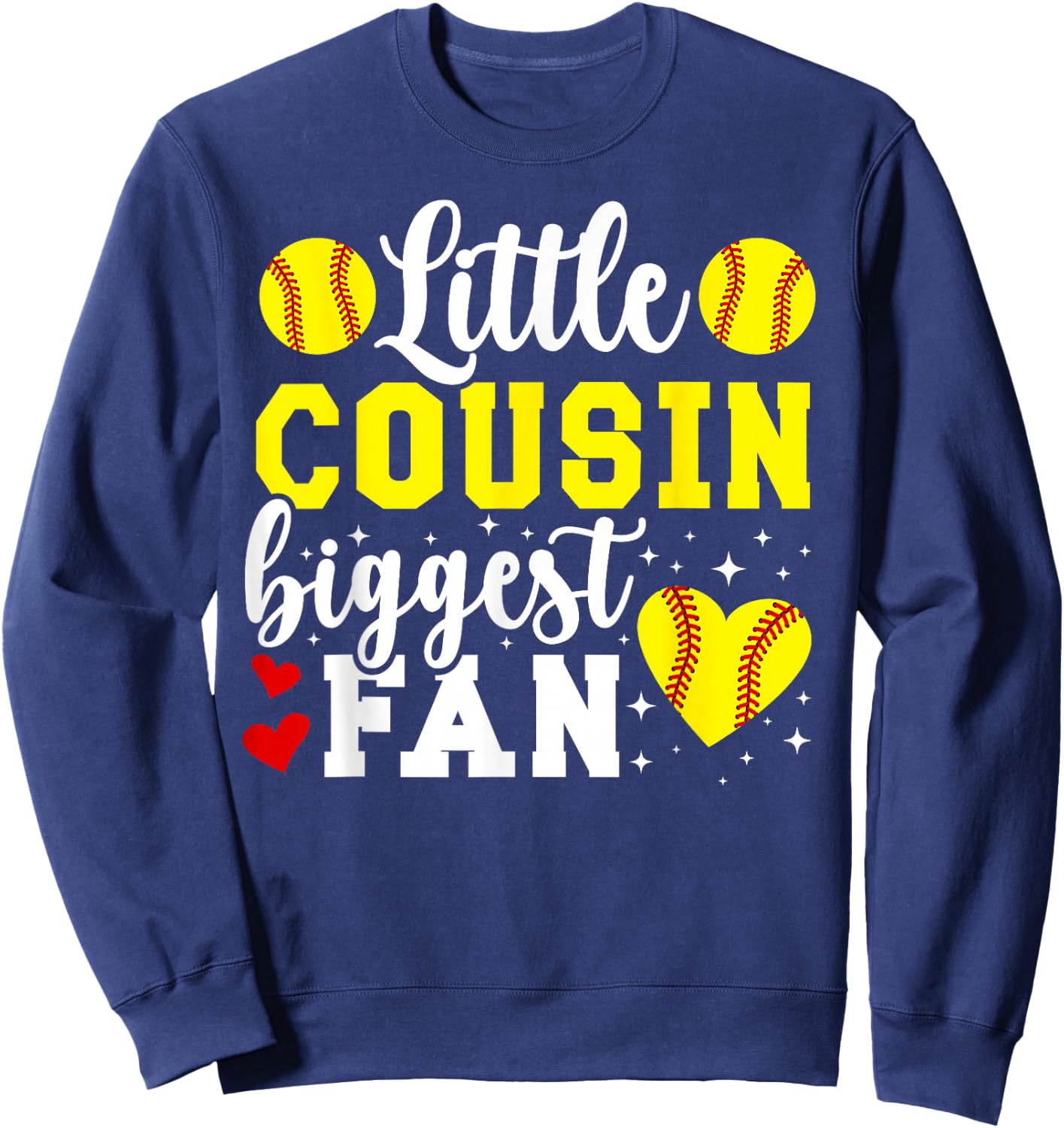 Little Cousin Softball Cousin Of A Softball Player Cousin Sweatshirt - Sweatshirt | Navy