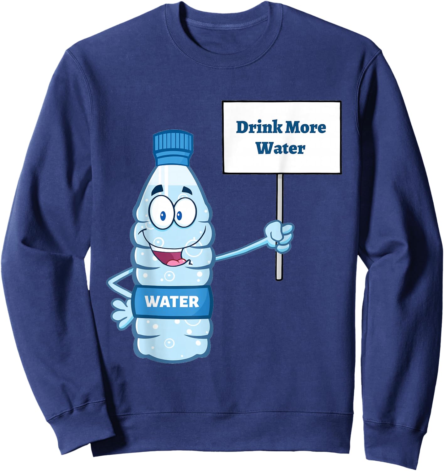 "Drink more Water" Sweatshirt - Sweatshirt | Navy