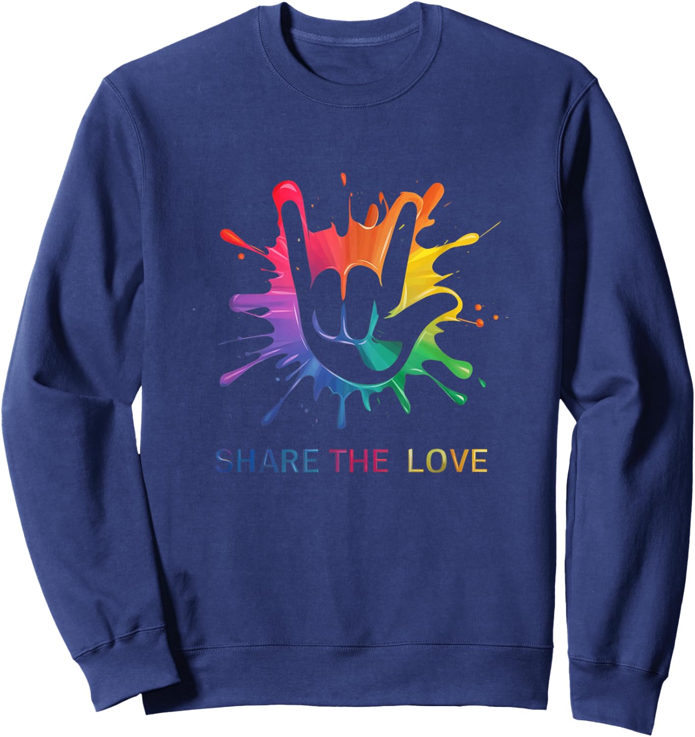 Share The Love Colorful Sign Language Hippie Sweatshirt - Sweatshirt | Navy