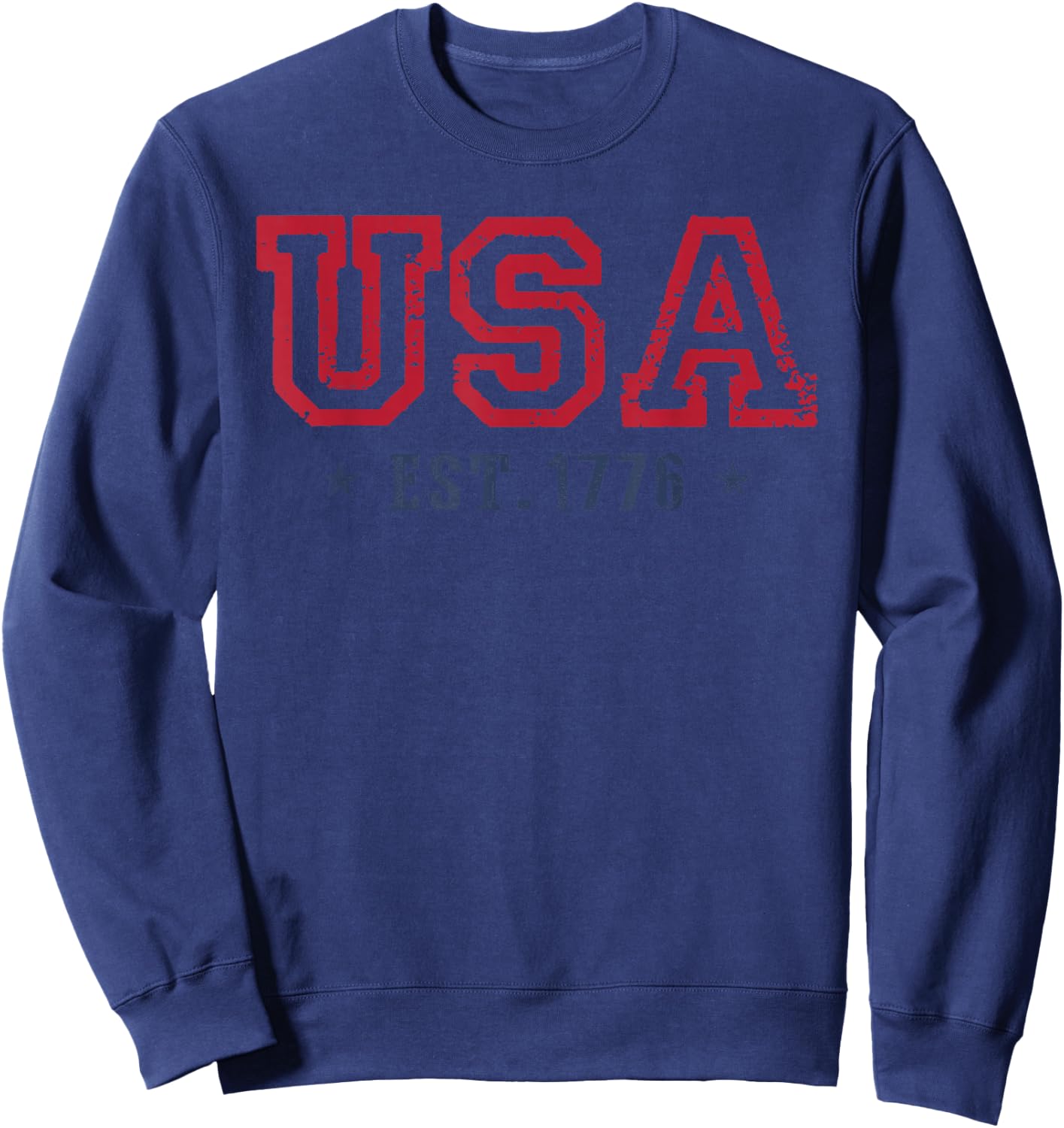 4th Of July Patriotic US Flag USA Est 1776 America Men women Sweatshirt - Sweatshirt | Navy