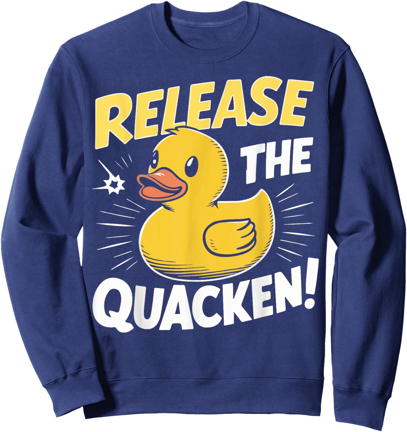 Release the Quacken Rubber Duck , Small, Black Sweatshirt - Sweatshirt | Navy