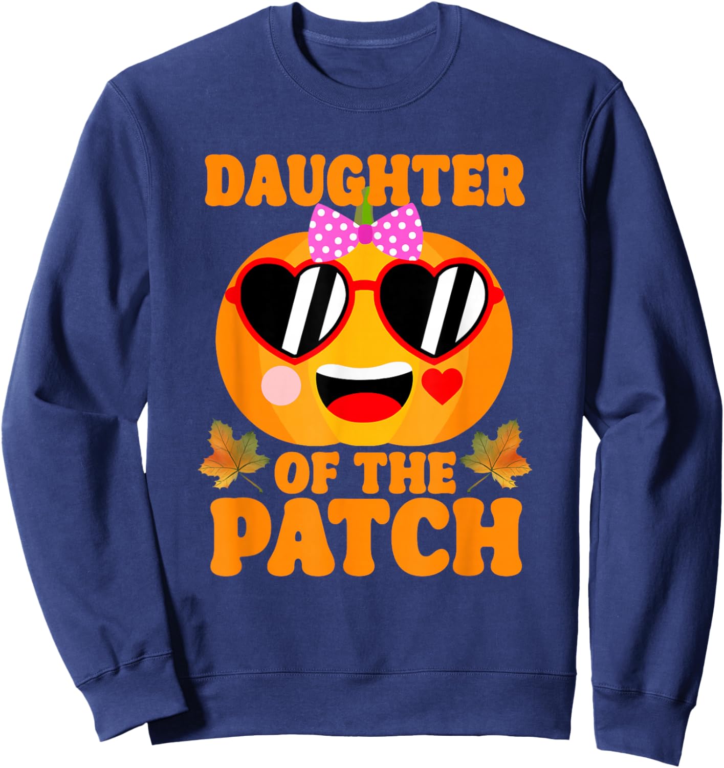 Daughter Of The Patch Pumpkin Halloween Family Matching Sweatshirt - Sweatshirt | Navy
