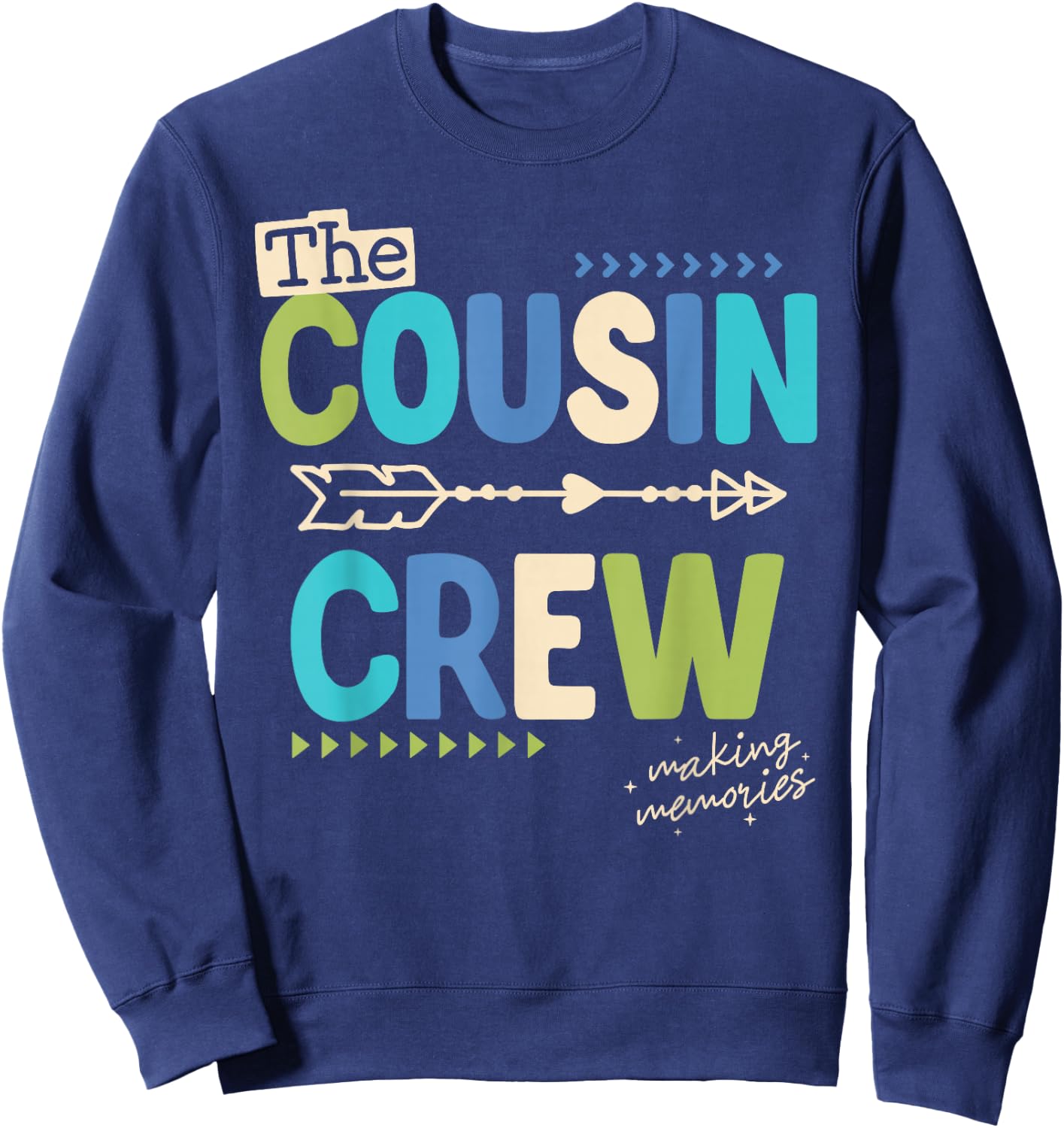 Cousin Crew 2025 Making Memories Family Vacation Camp Kids Sweatshirt - Sweatshirt | Navy