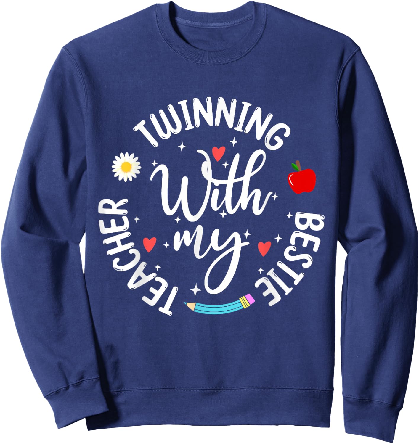 Twinning With My Bestie Teacher Boy Spirit Week Twin Day Sweatshirt - Sweatshirt | Navy