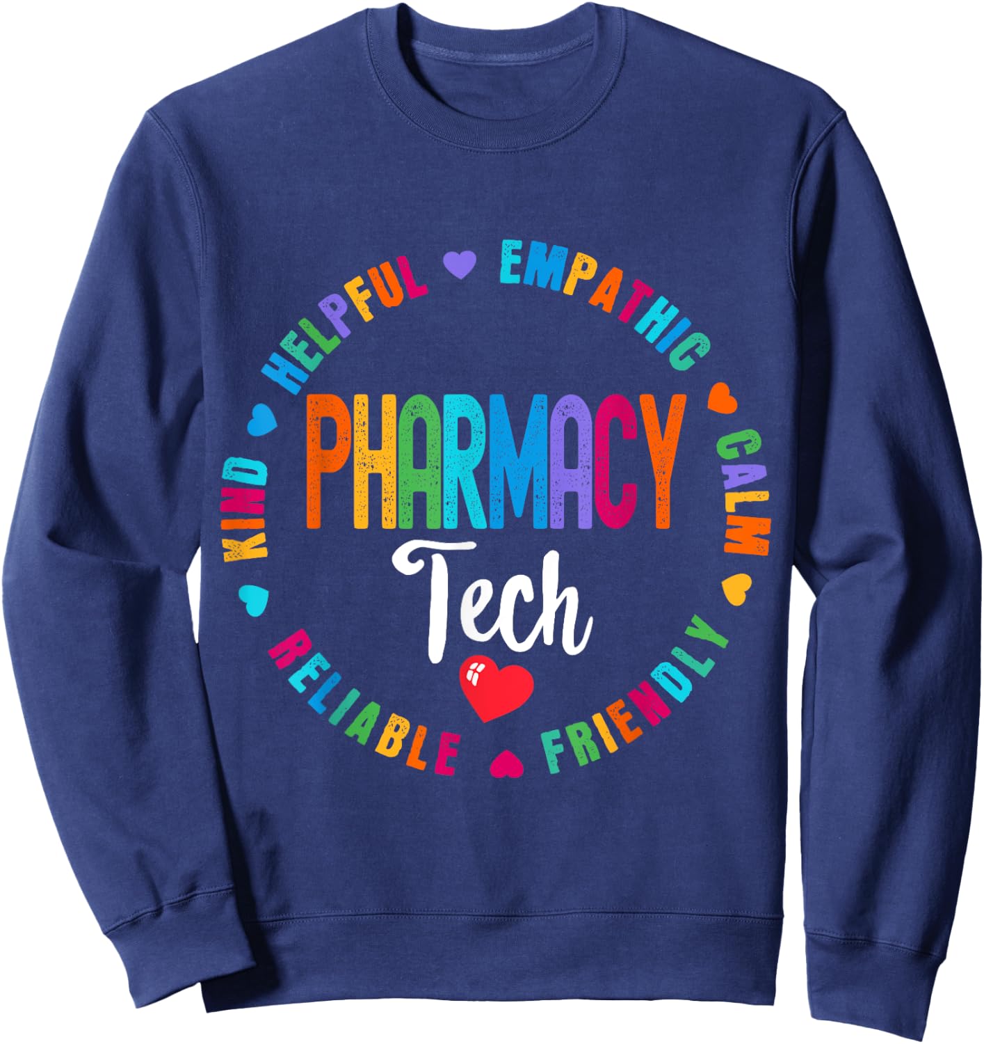 Pharmacy Tech Squad Life Pharmacist Tech Appreciation Week Sweatshirt - Sweatshirt | Navy