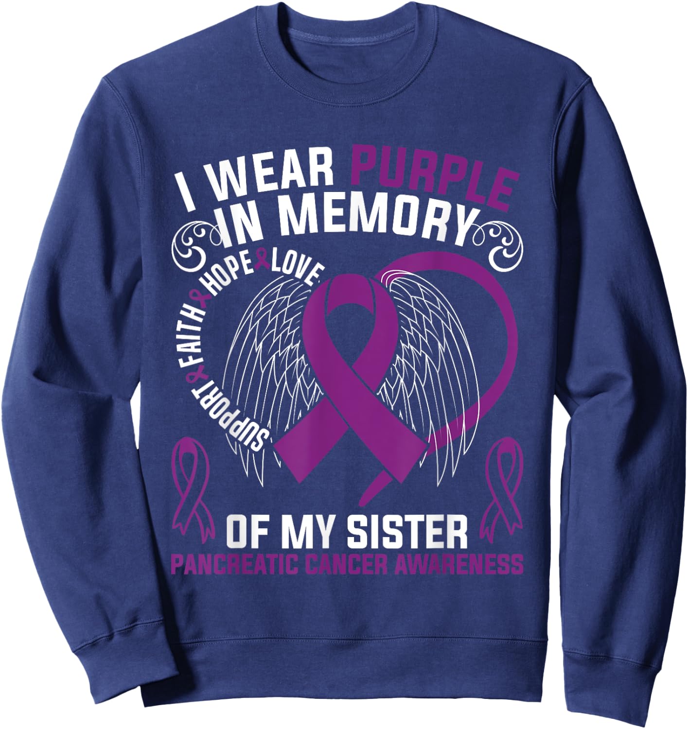 I Wear Purple In Memory Of My Sister Pancreatic Cancer Aware Sweatshirt - Sweatshirt | Navy