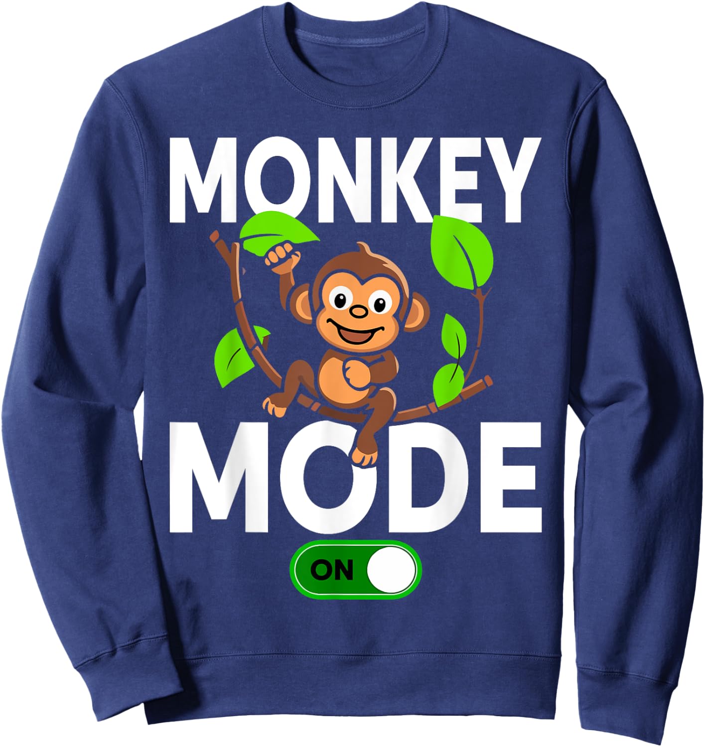 Monkeys Animal Monkey Mode On Sweatshirt - Sweatshirt | Navy