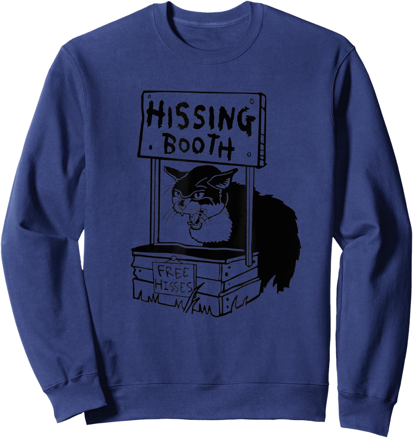 Cat Hissing Booth Black Cat Cute Ktten Cat Lover Funny Sweatshirt - Sweatshirt | Navy