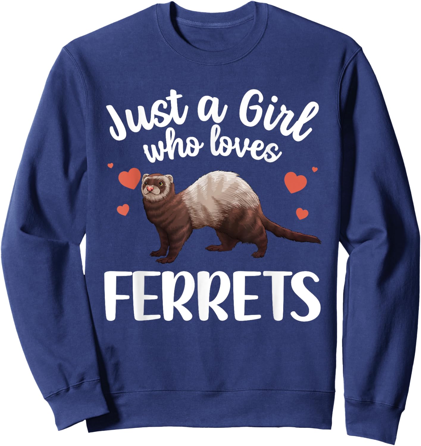 Cool Ferret Design Girls Ferret Owner Ferret Lover Sweatshirt - Sweatshirt | Navy