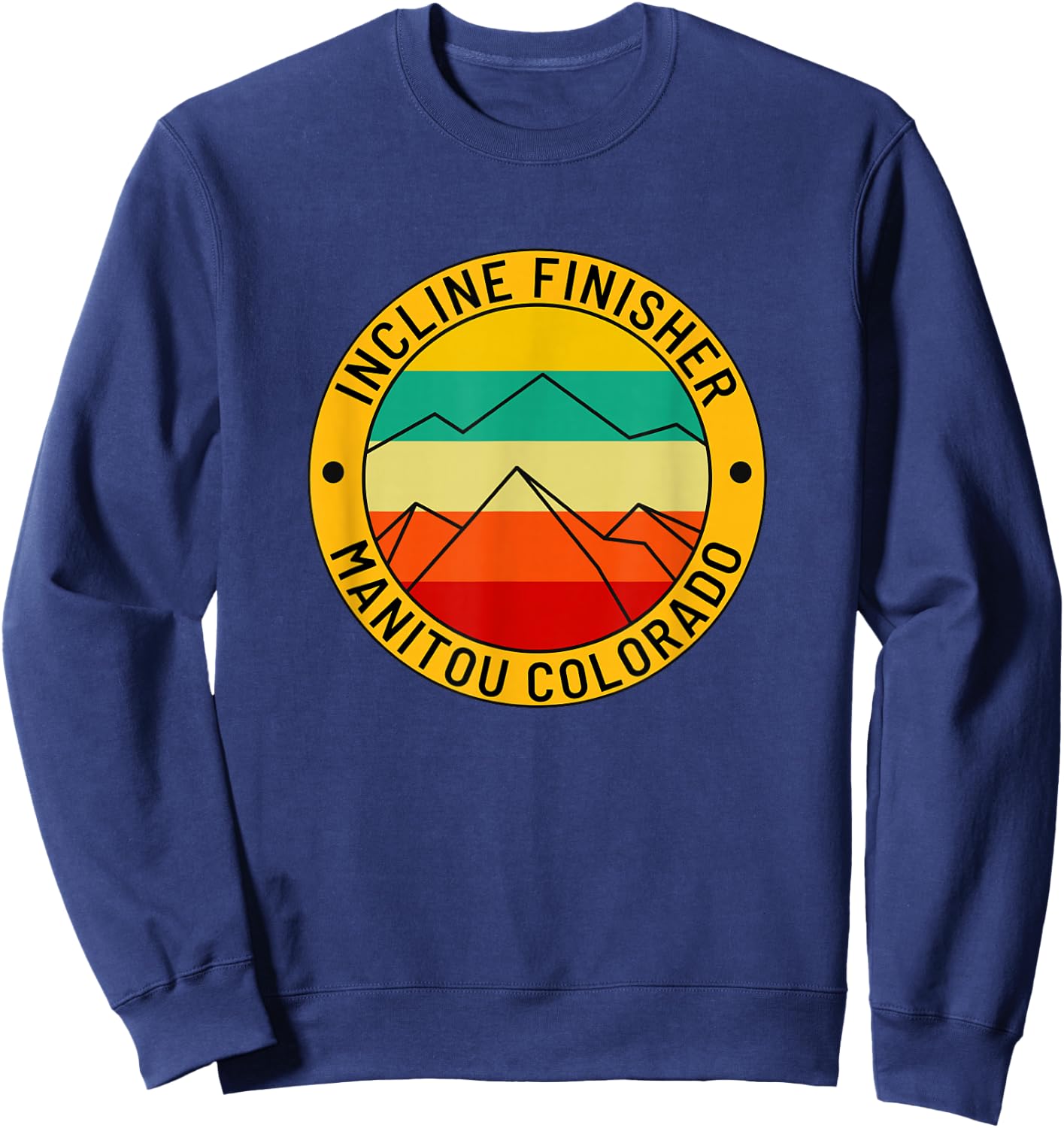 Manitou Colorado The Incline Hike Incline Finisher Souvenir Sweatshirt - Sweatshirt | Navy