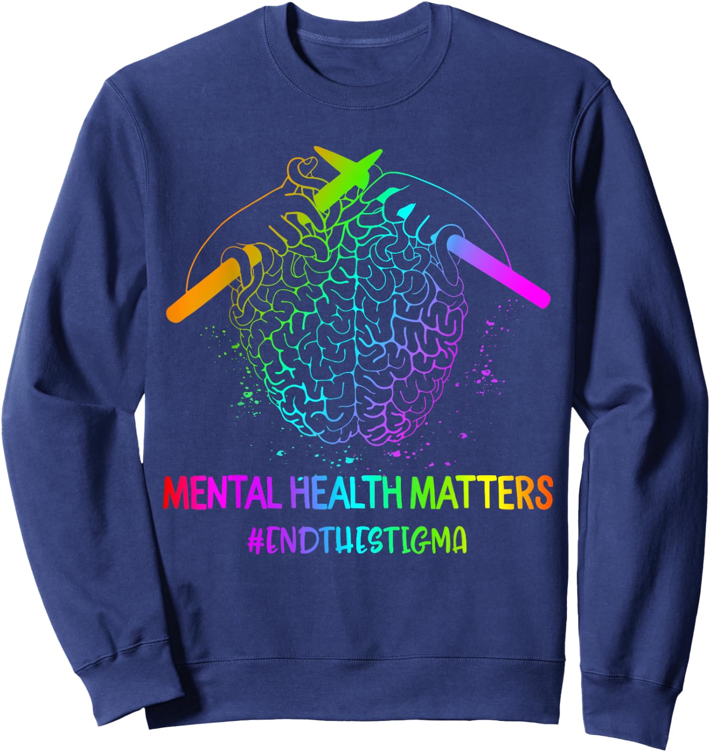 Brain Knitting Mental Health Awareness End The STIGMA Gift Sweatshirt - Sweatshirt | Navy