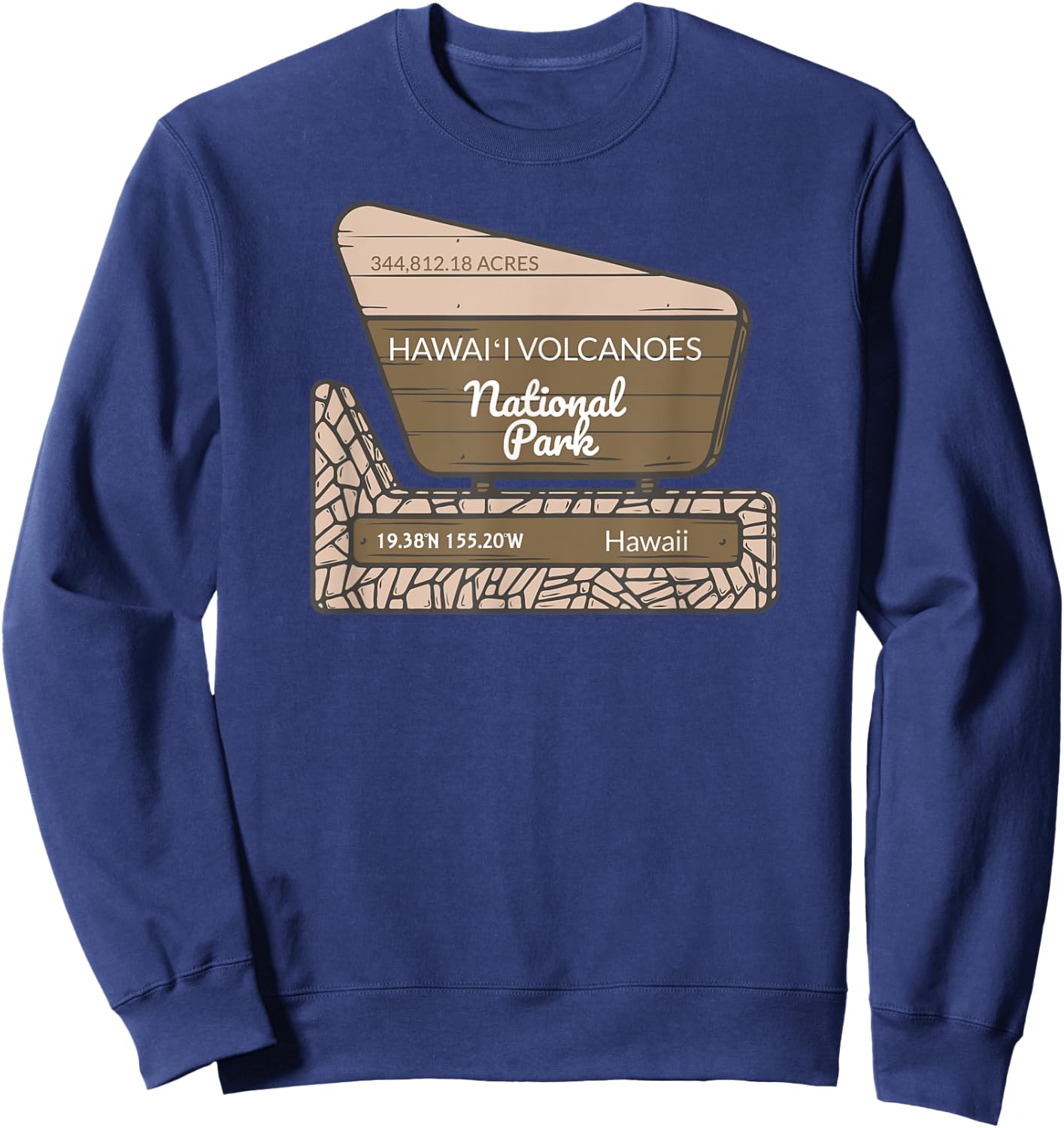 Hawaii Volcanoes National Park Hawaii Park Entrance Sign Sweatshirt - Sweatshirt | Navy