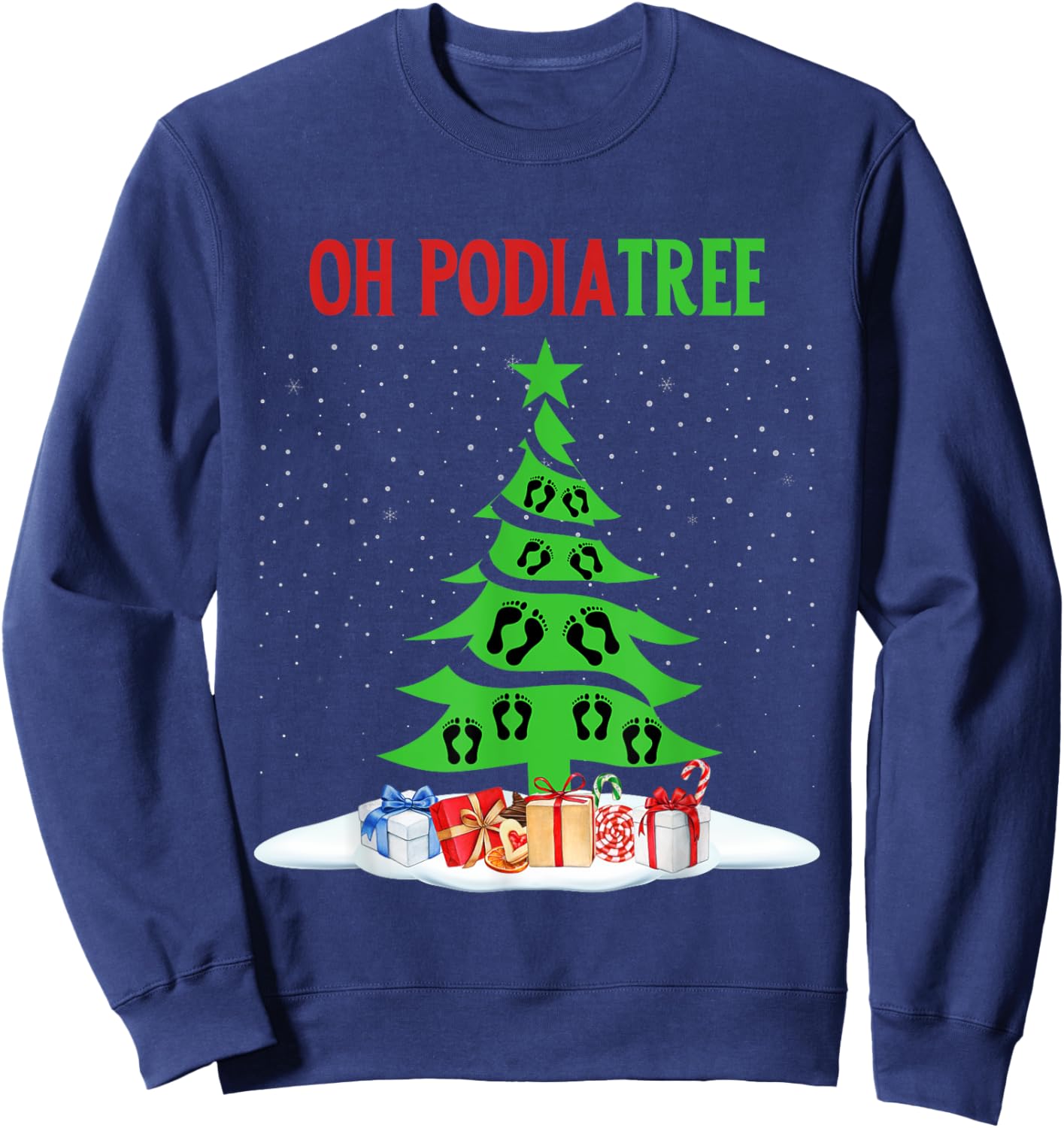 Oh Podiatree Funny Podiatry Christmas Shirt Staff Squad Sweatshirt - Sweatshirt | Navy