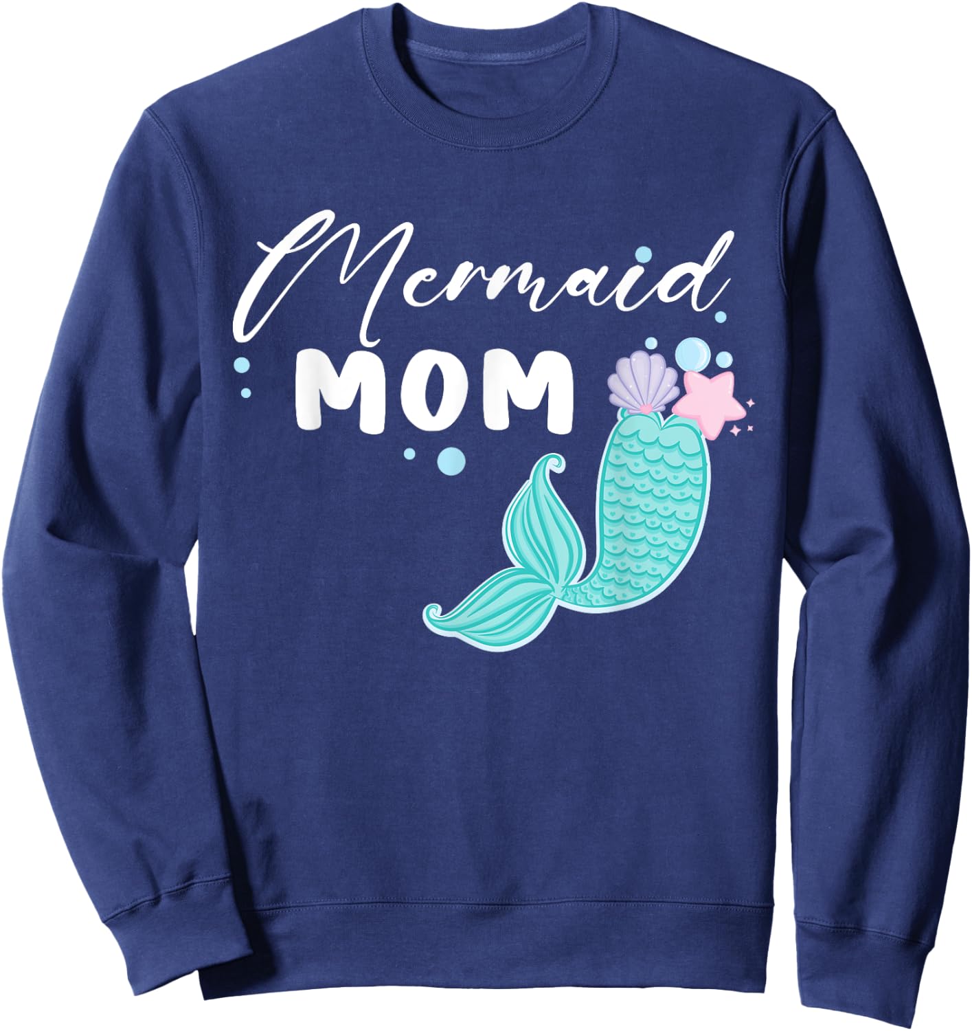 Funny Mom Mermaid Matching Family Party Mother's Day Sweatshirt - Sweatshirt | Navy