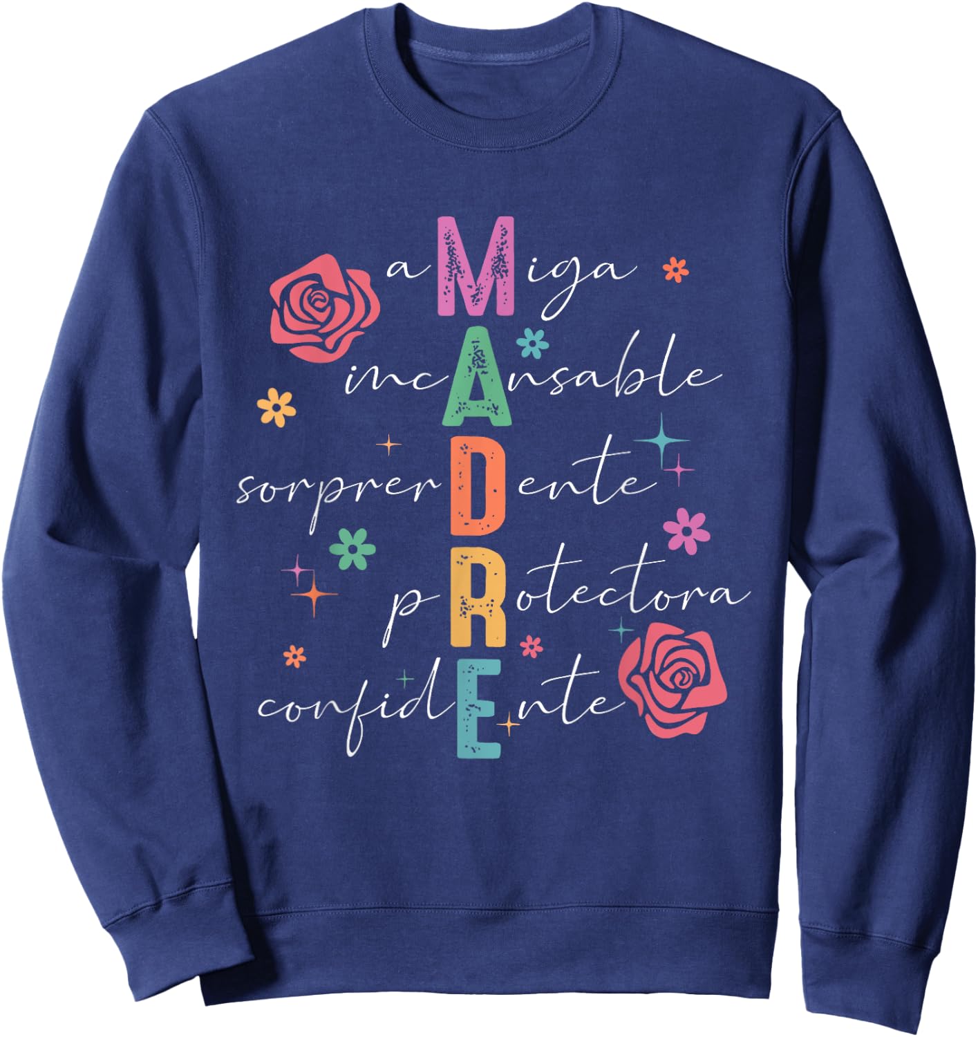 Spanish Mothers Day Retro Madre Amiga Incansable Mothers Day Sweatshirt - Sweatshirt | Navy