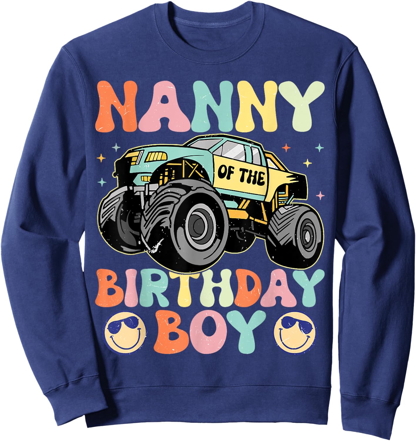 Monster Truck Nanny Of The Birthday Boy Matching Family Sweatshirt - Sweatshirt | Navy