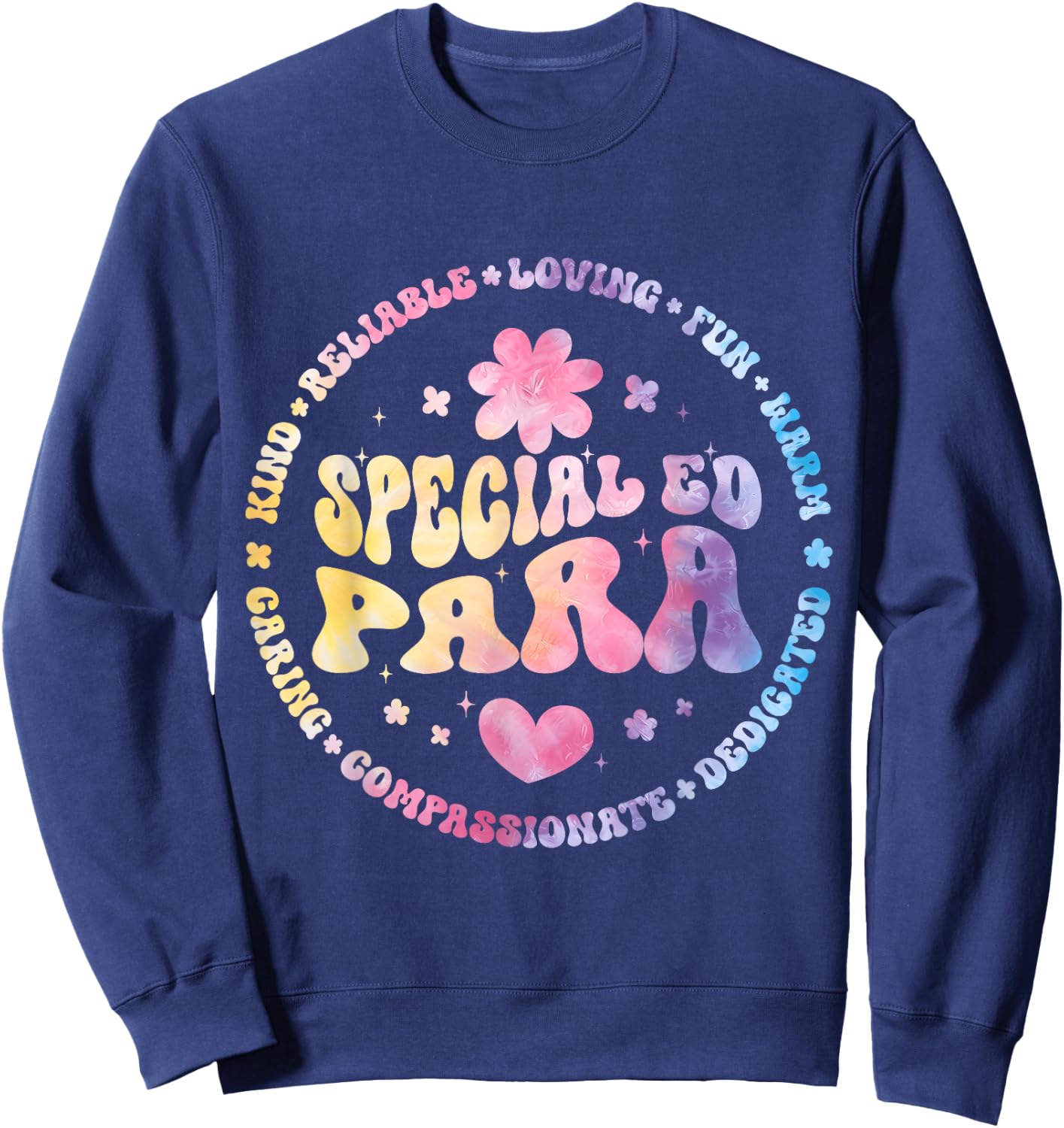 Special Education Teacher Special ED Para Life SPED Women Kids Sweatshirt - Sweatshirt | Navy