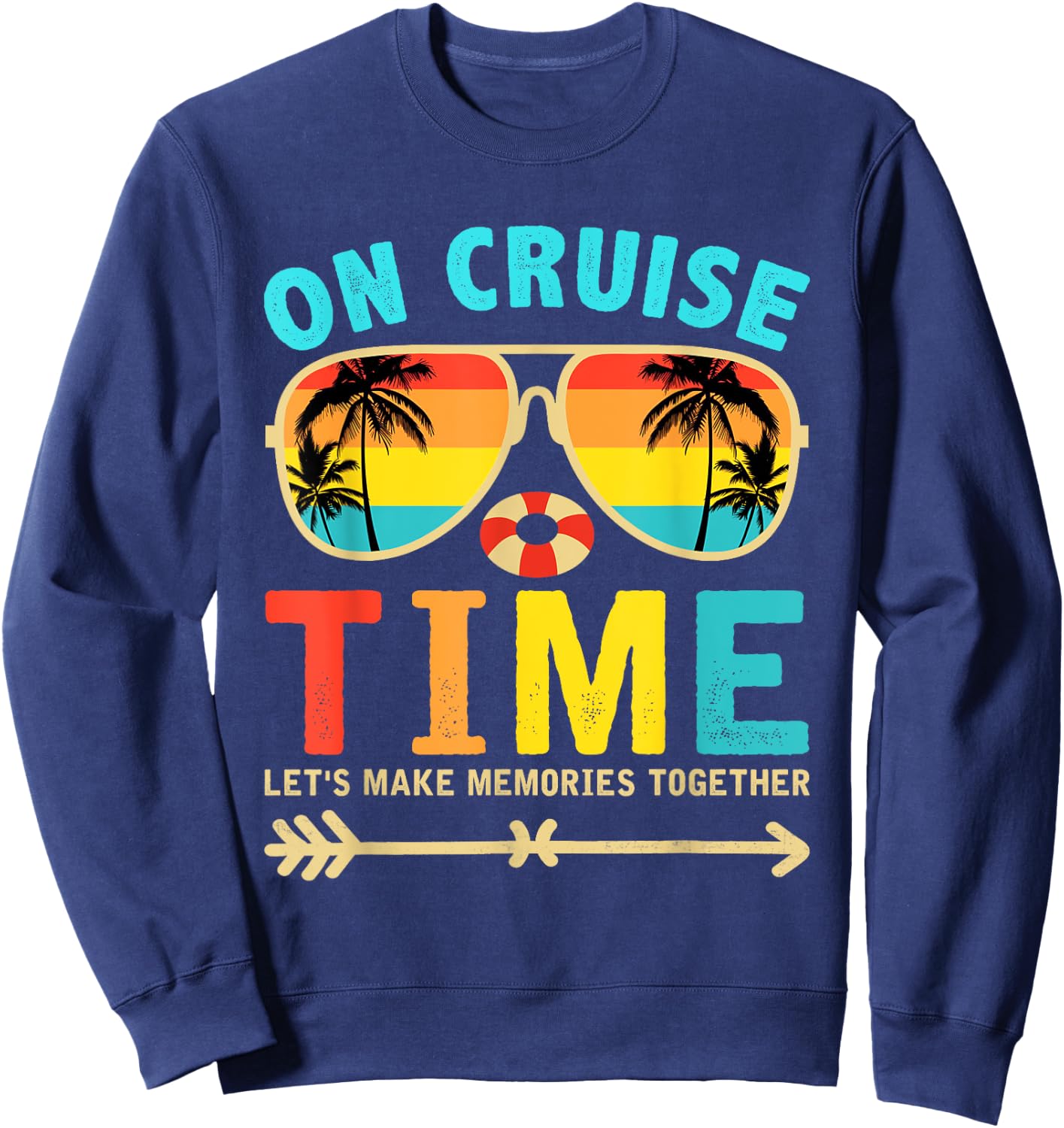On Cruise Time Cruise Squad Summer Vacation Matching Family Women Girls Kids Sweatshirt - Sweatshirt | Navy