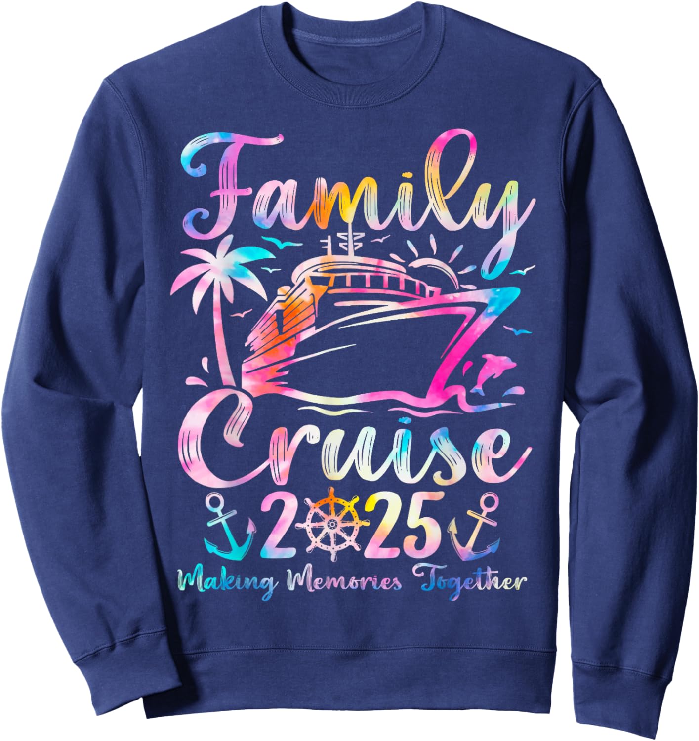 Family Cruise 2025 Party Cruising Ship Summer Vacation Trip Sweatshirt - Sweatshirt | Navy