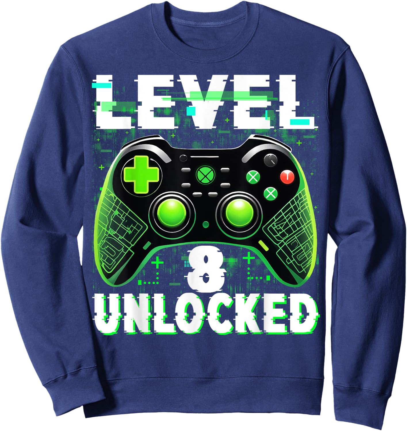 Level 8 Unlocked Shirt Funny Video Gamer Geek 8th Birthday Sweatshirt - Sweatshirt | Navy