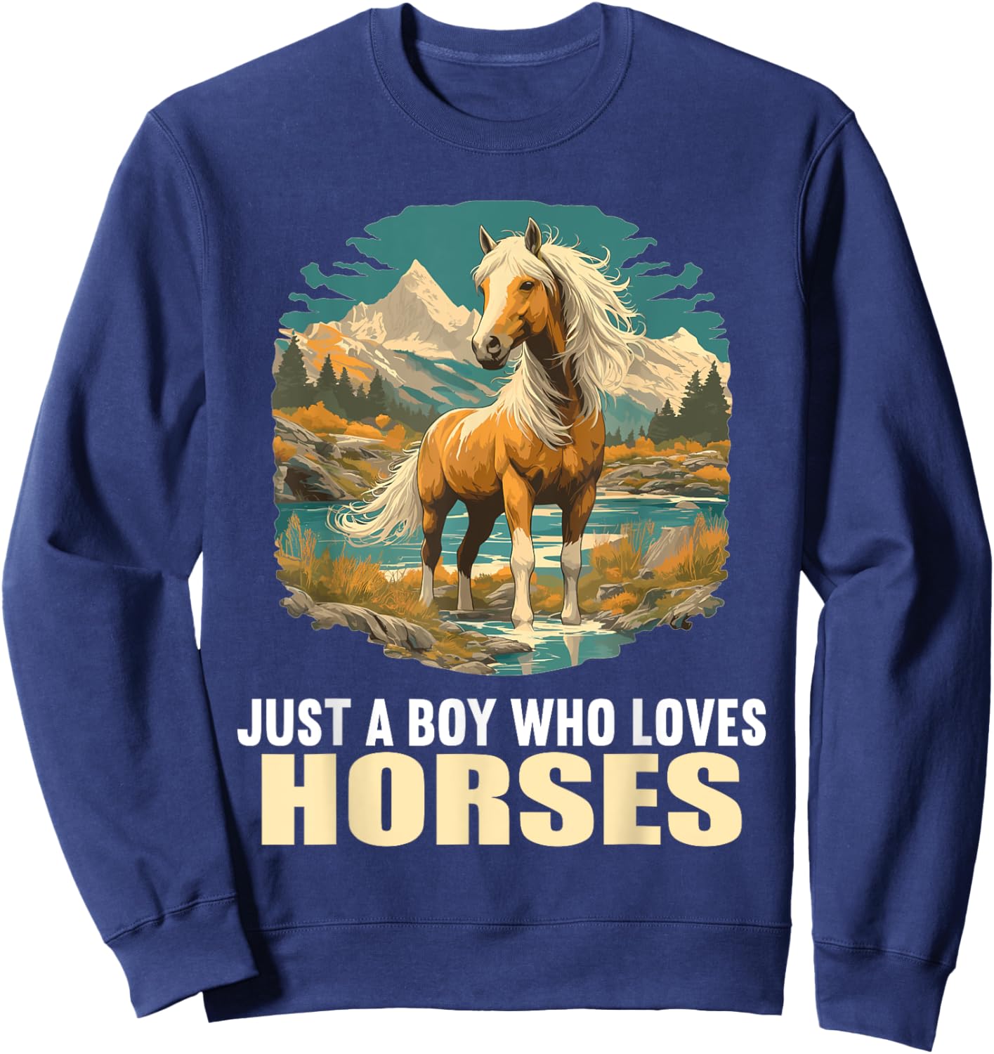 Just a Boy who loves Horses. Horses Horse Sweatshirt - Sweatshirt | Navy