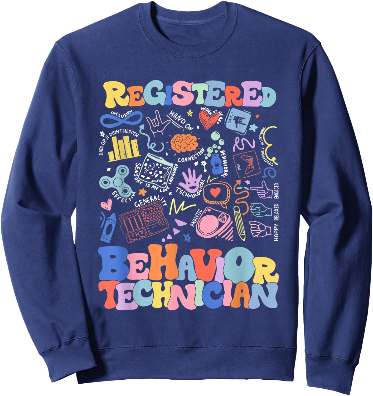 Women Registered Behavior Technician RBT Graduation ABA Sweatshirt - Sweatshirt | Navy