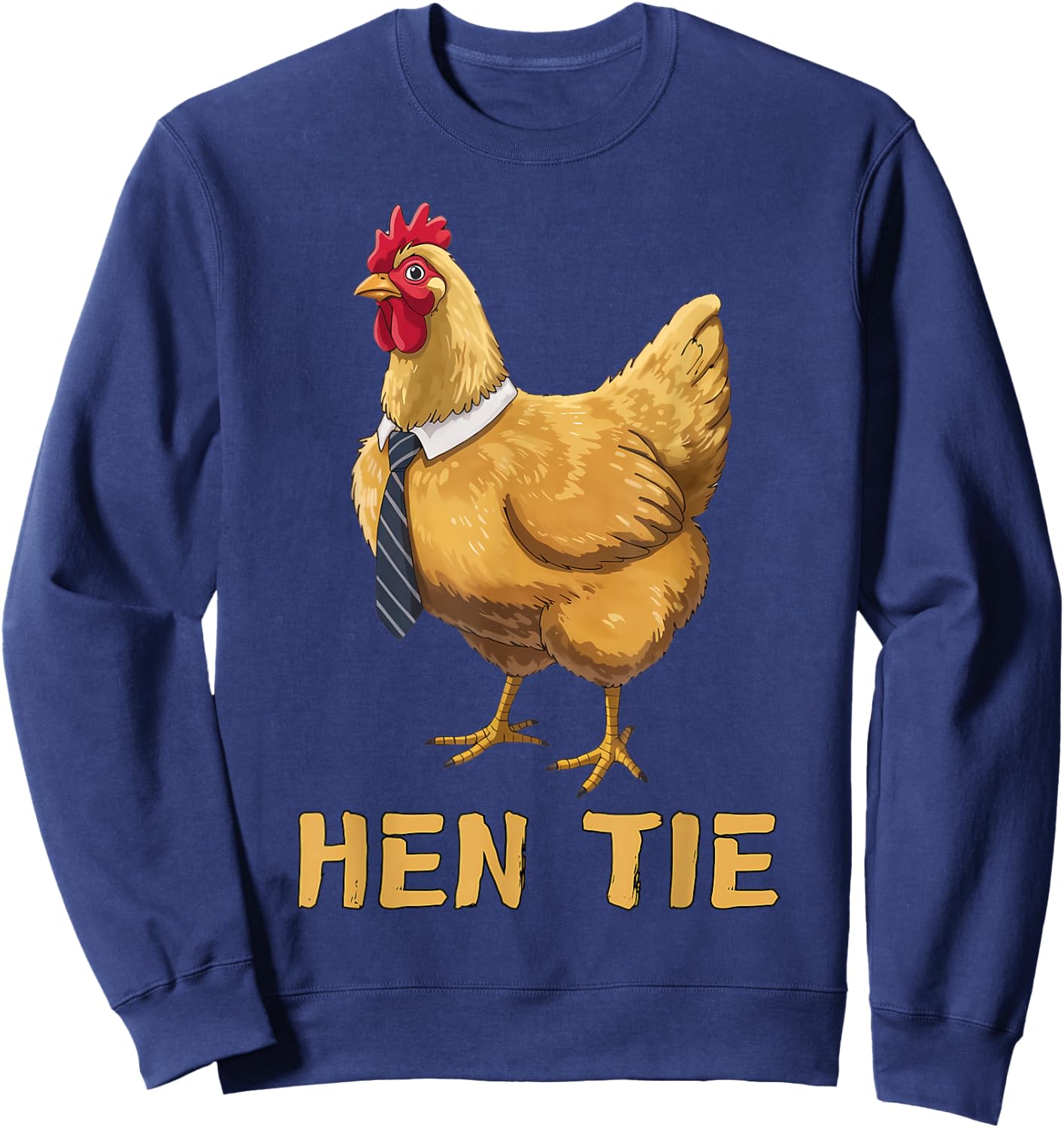 Hen Tie Funny Chicken Anime Lover Shirts Humor Graphic Sweatshirt - Sweatshirt | Navy