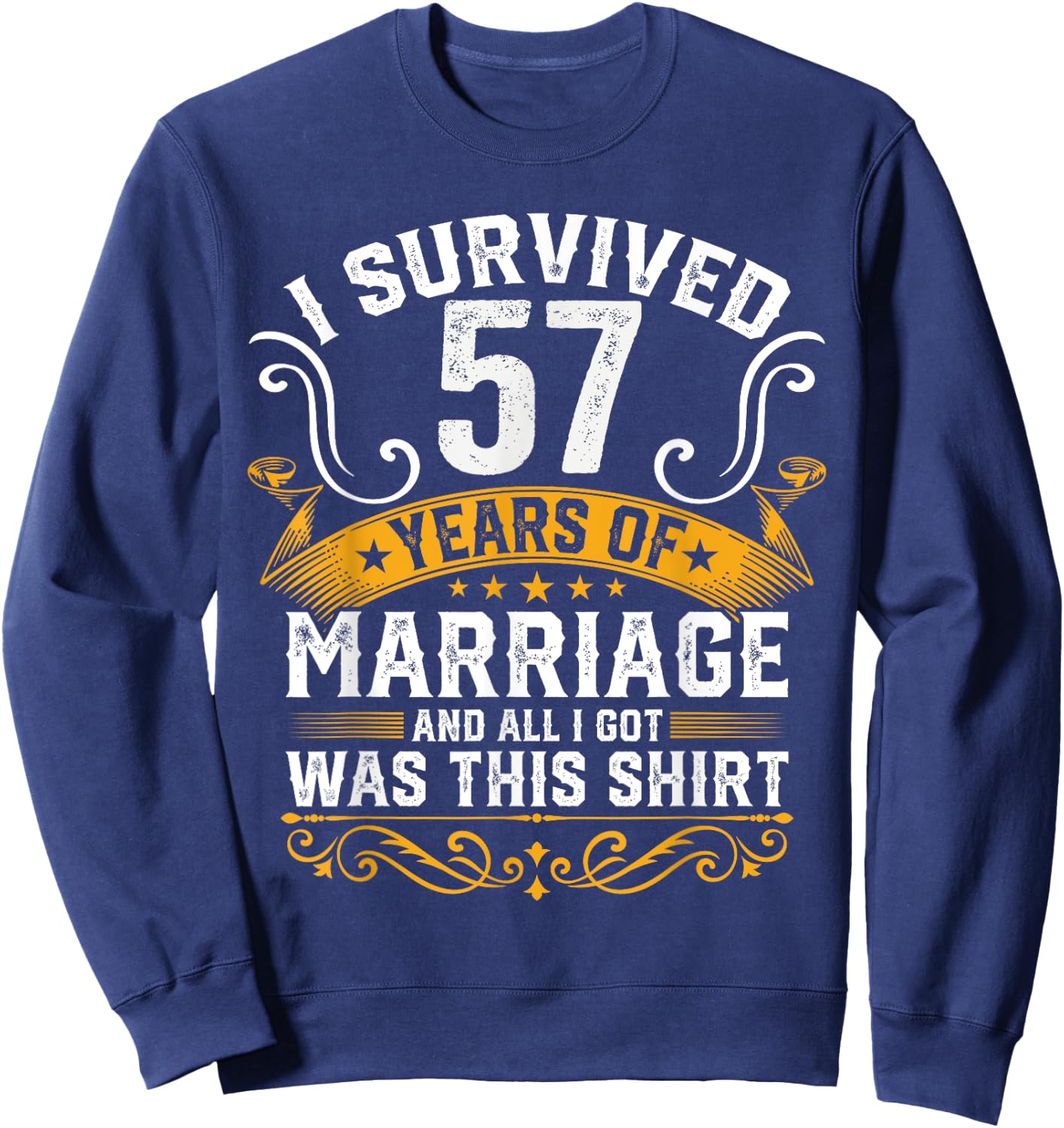57th Wedding Anniversary shirt Couples Husband Wife 57 Years Sweatshirt - Sweatshirt | Navy