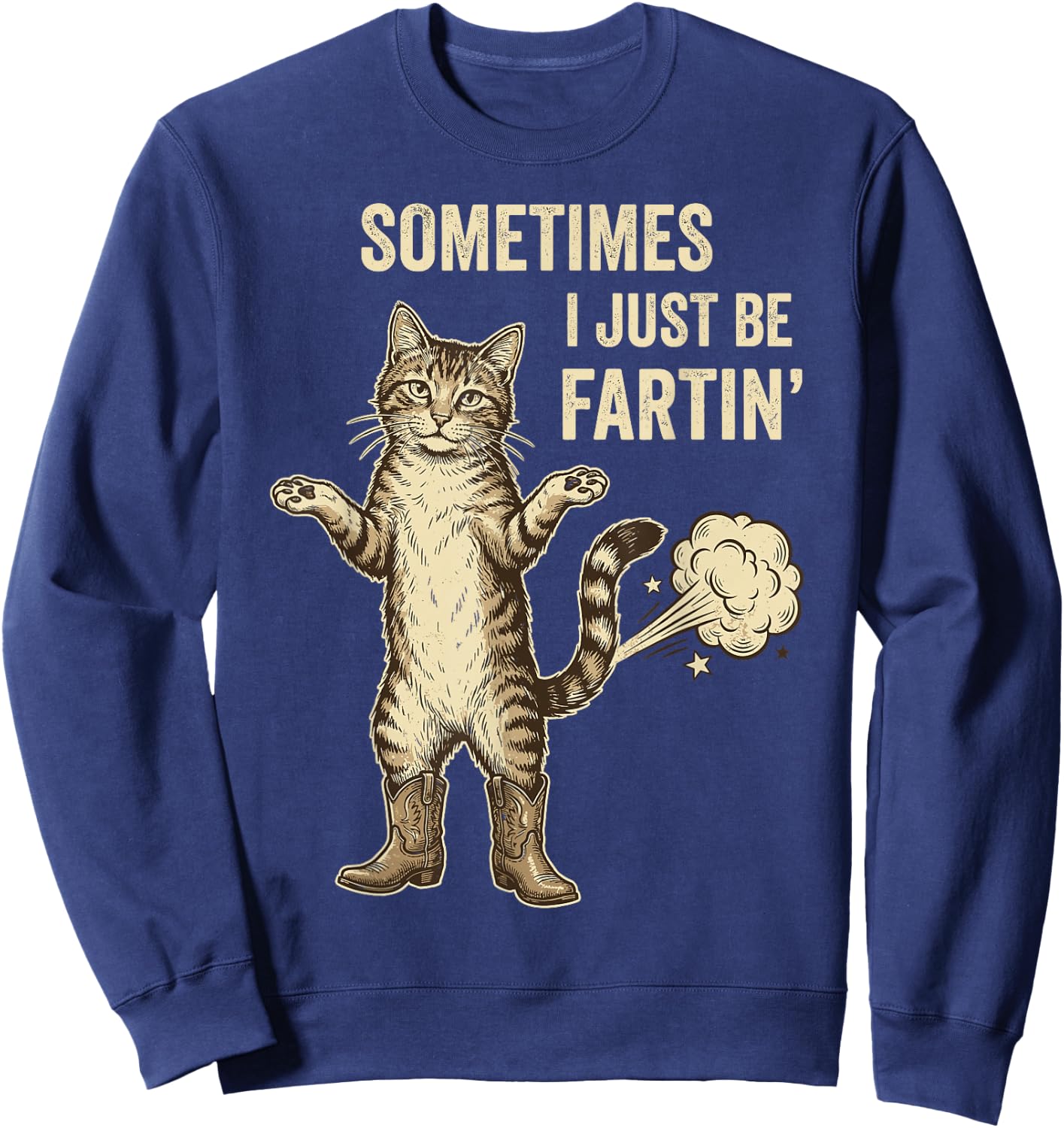 Retro Sometimes I Just Be Fartin' Meme Women Sweatshirt - Sweatshirt | Navy