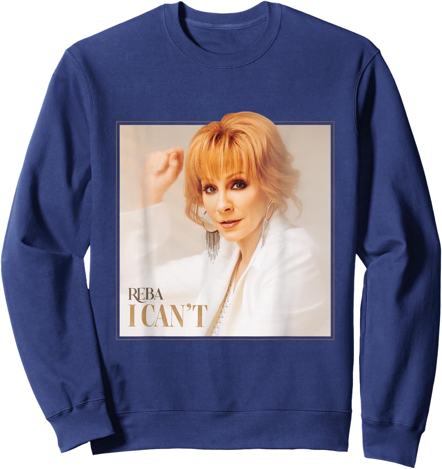 Reba: I Can't Sweatshirt - Sweatshirt | Navy