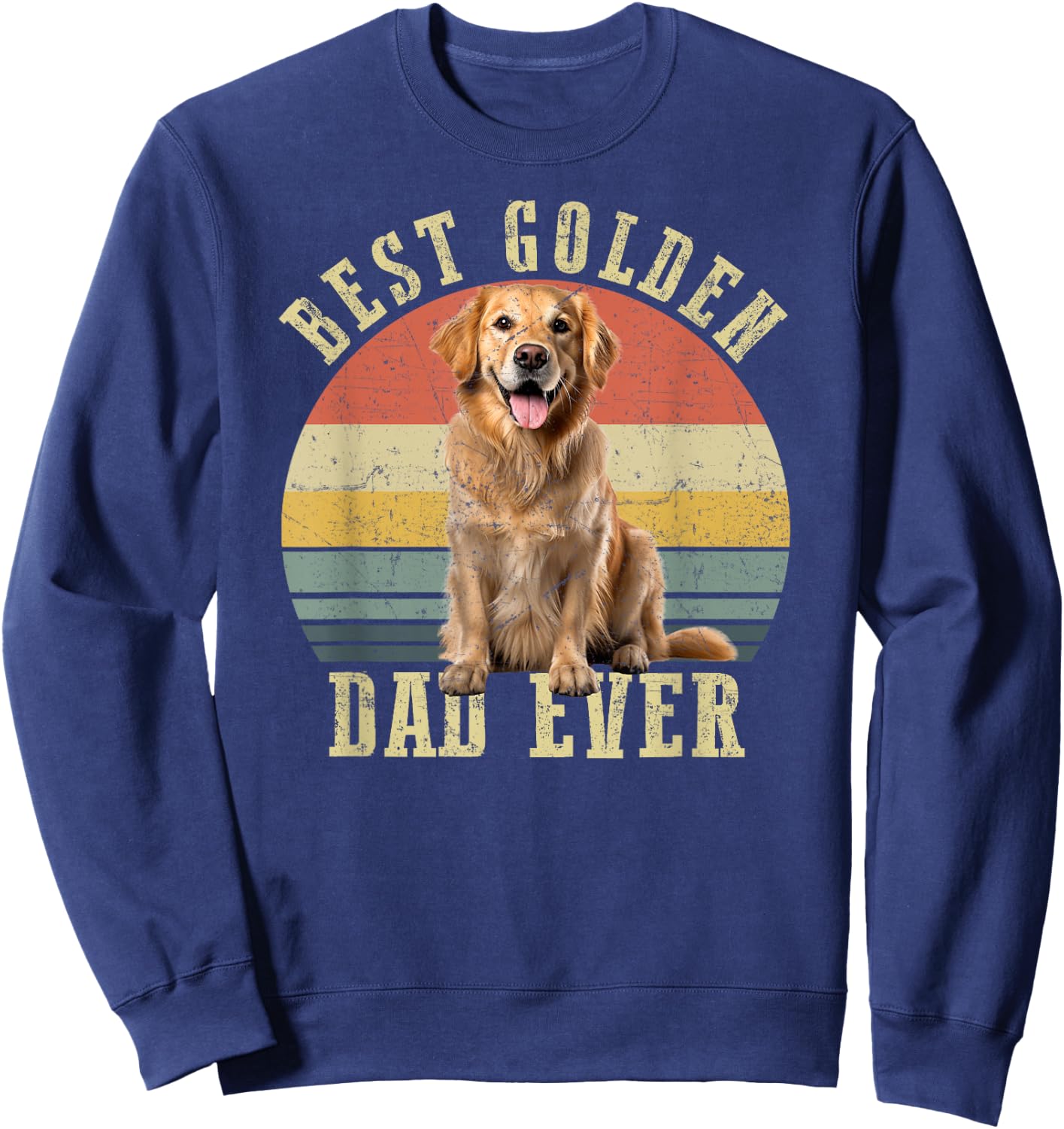 Best Golden retriever Dad Ever Retro Dog Vintage Sweatshirt - Sweatshirt | Navy