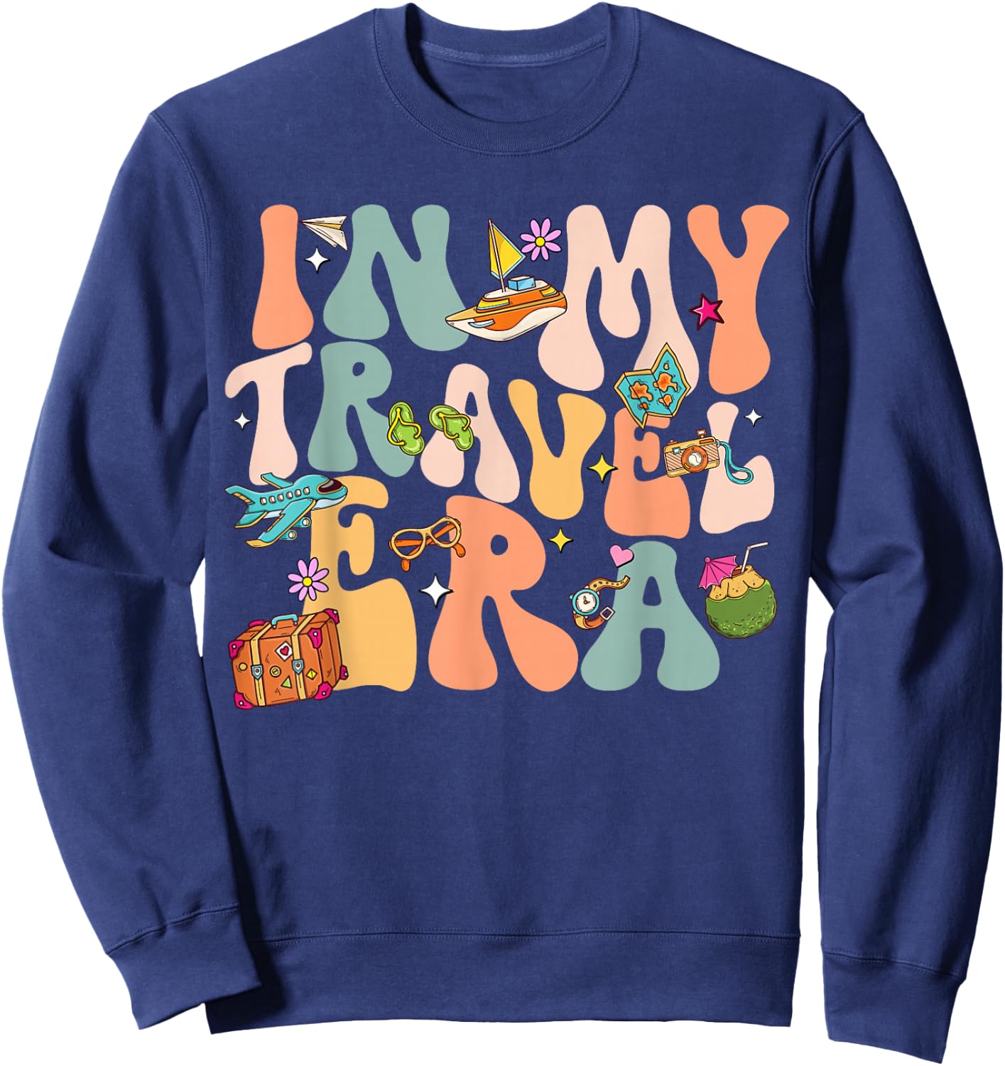 In My Travel Era Airplane Adventure In My Travel Era Airplane Adventure For Family Vacation Trip Sweatshirt - Sweatshirt | Navy