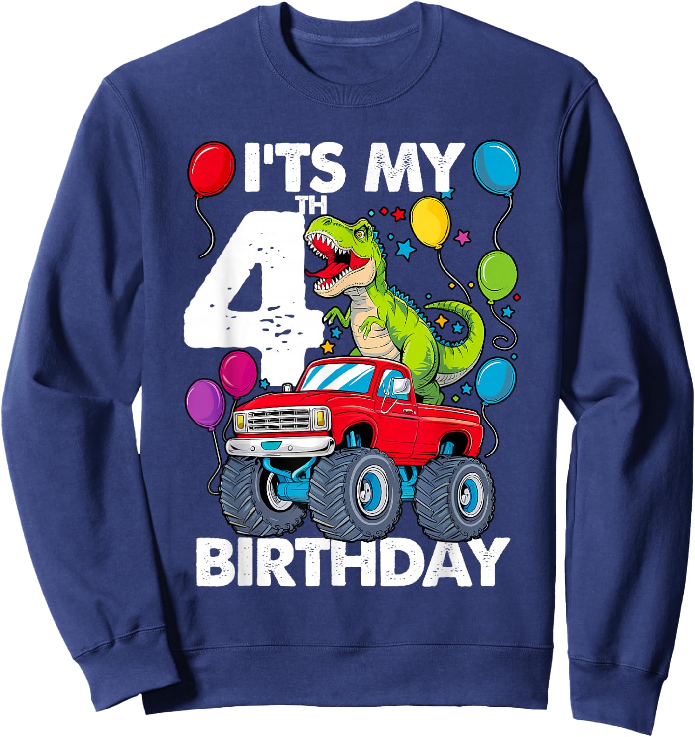 It's My 4th Birthday Dinosaur Monster Truck Sweatshirt - Sweatshirt | Navy