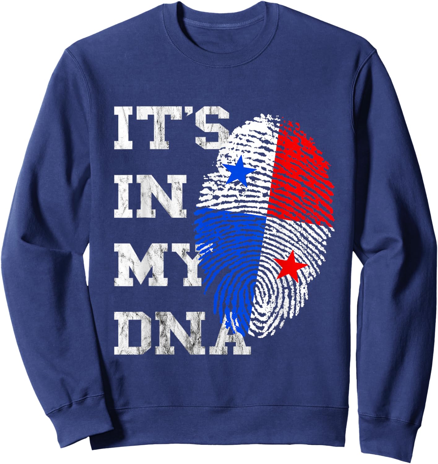 Panama It''s In My DNA Roots Panama Trip Panamanian Flag Sweatshirt - Sweatshirt | Navy