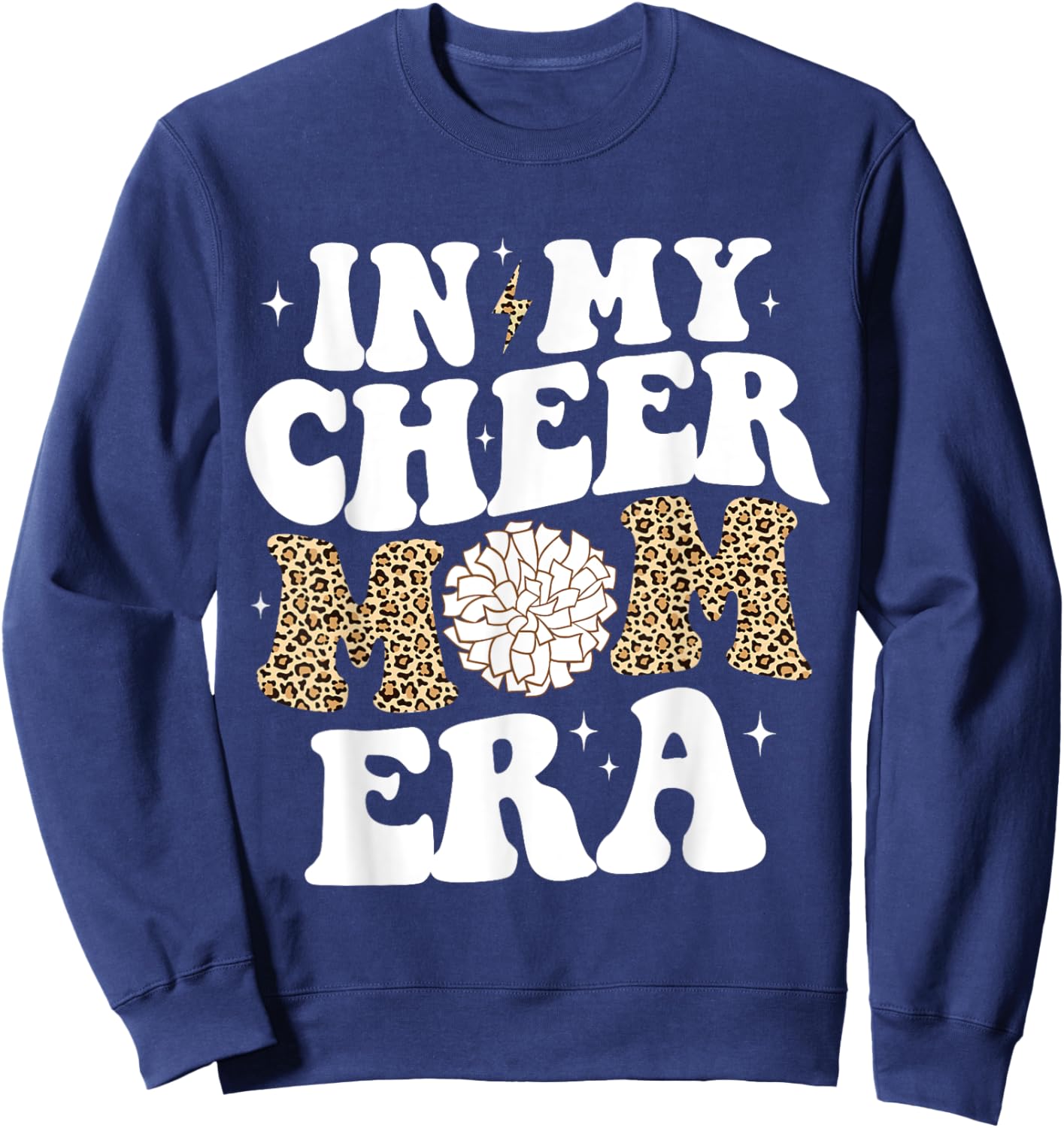 In My Cheer Mom Era Game Day Cheerleading Mom Cheer Mom Sweatshirt - Sweatshirt | Navy