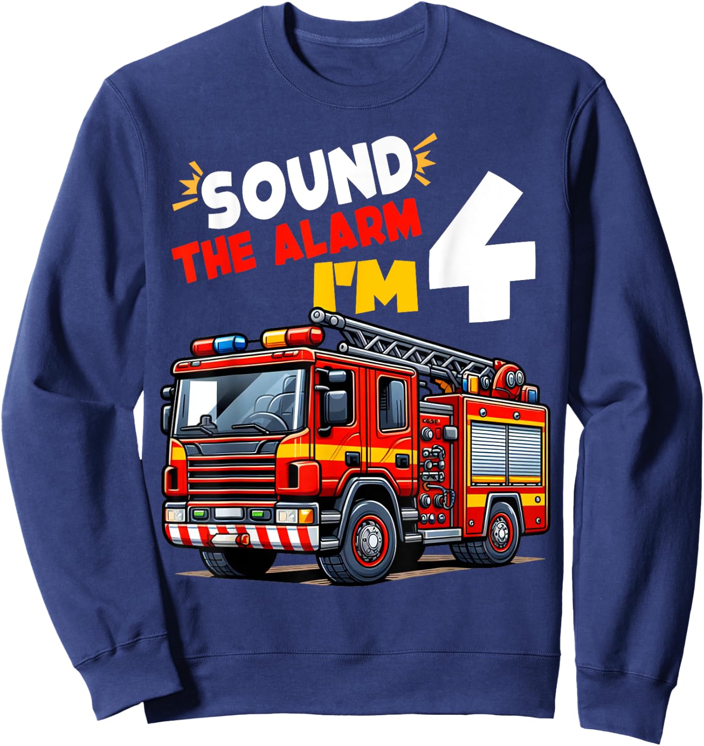 Kids Fire Truck Firefighter Boy 4th Birthday 4 Years Old Sweatshirt - Sweatshirt | Navy