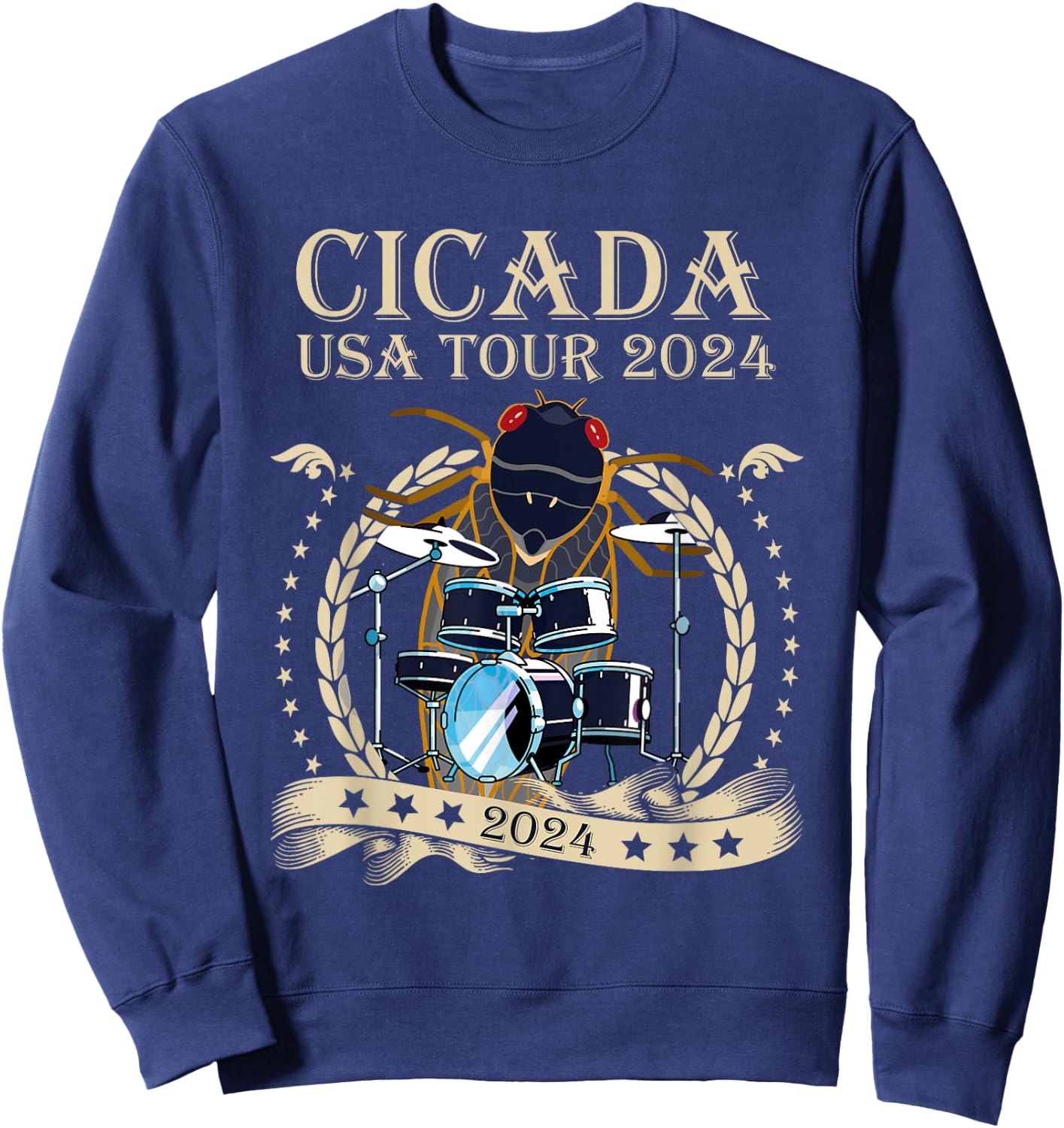 Cicada USA Tour 2024 Funny Band Drummer Entomology Insect Sweatshirt - Sweatshirt | Navy