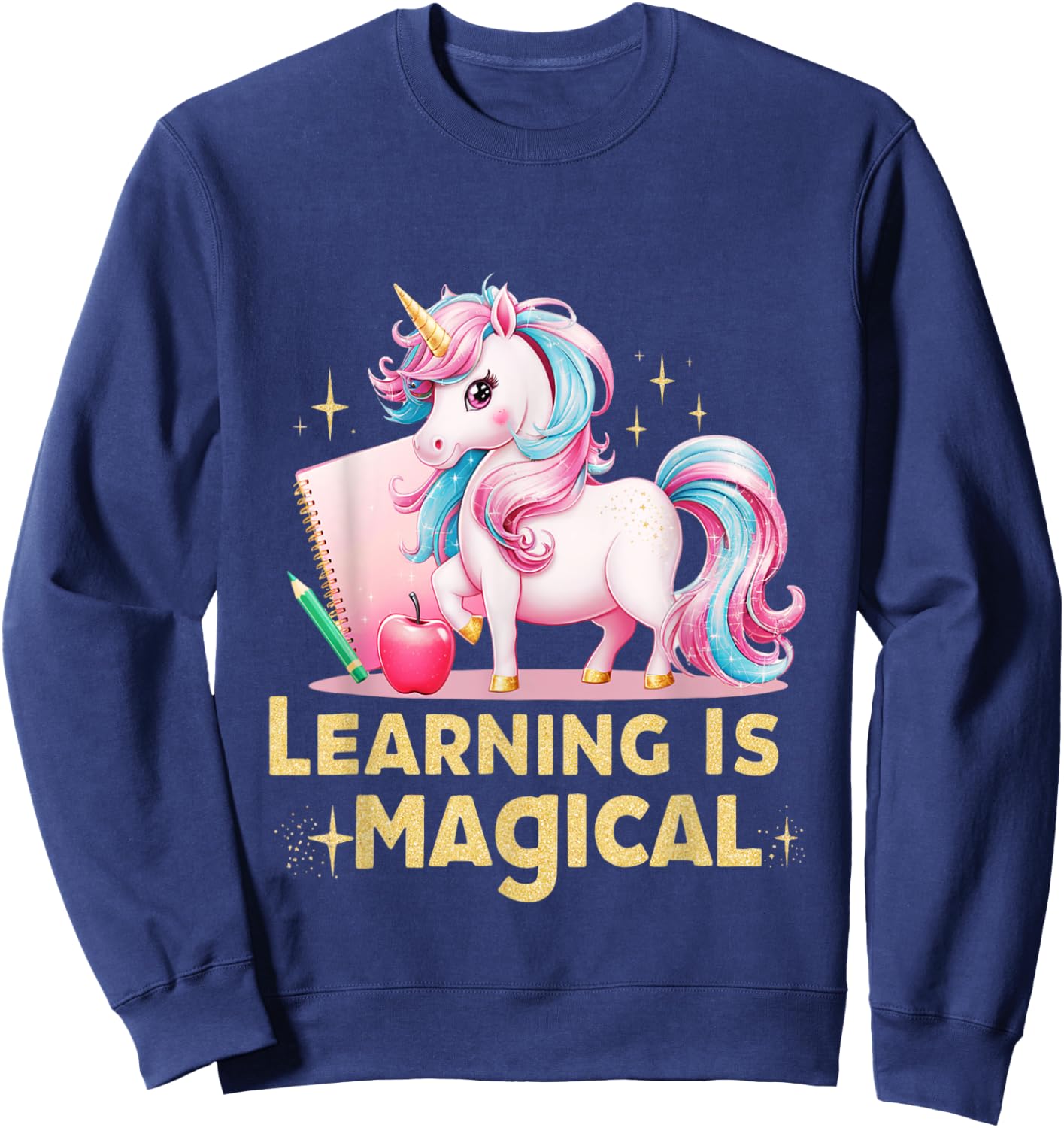 Learning is Magical Teacher Unicorn Back to School Unicorn Sweatshirt - Sweatshirt | Navy