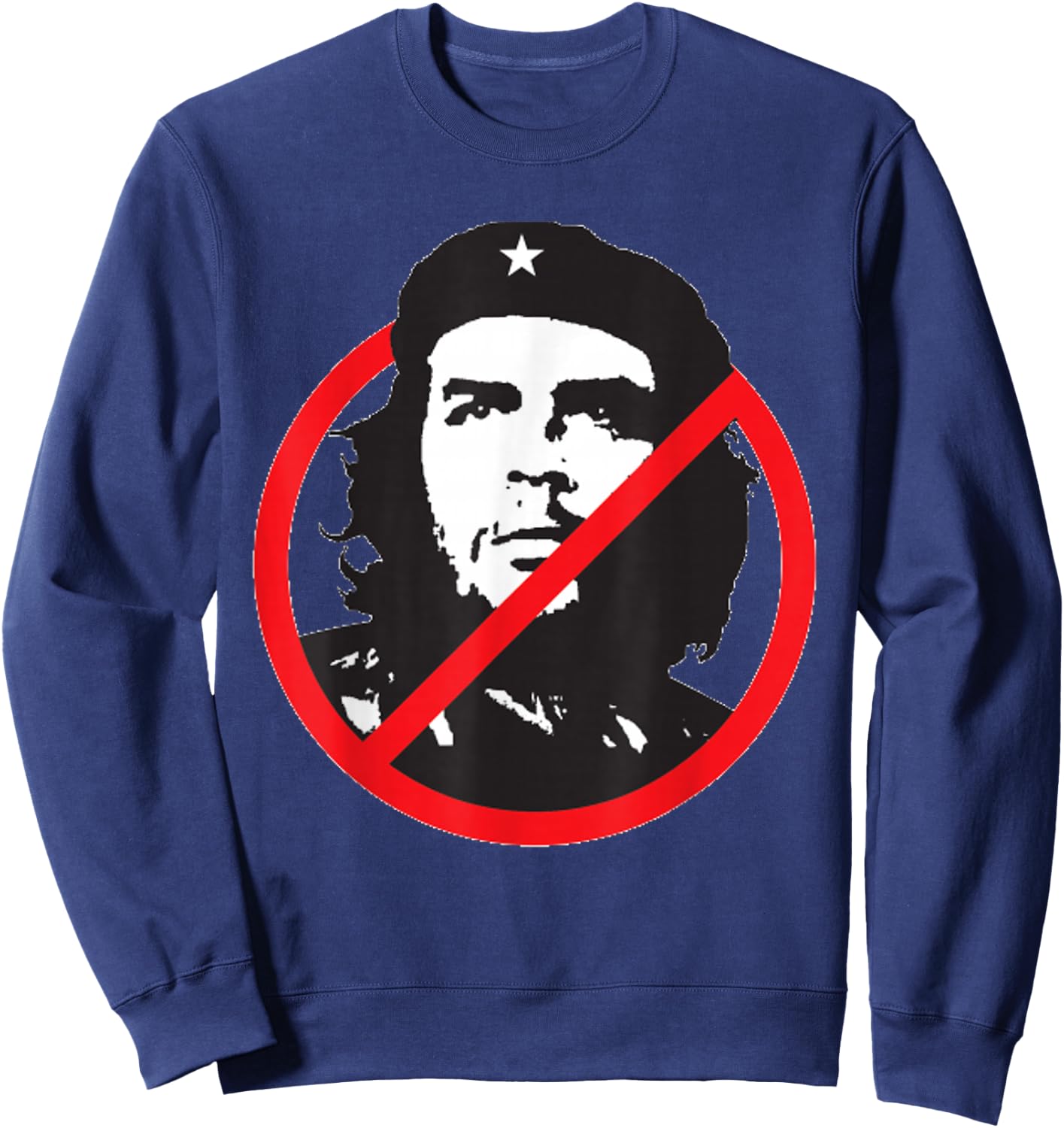 Anti Che Guevara - Anti Communism / Socialism Sweatshirt - Sweatshirt | Navy