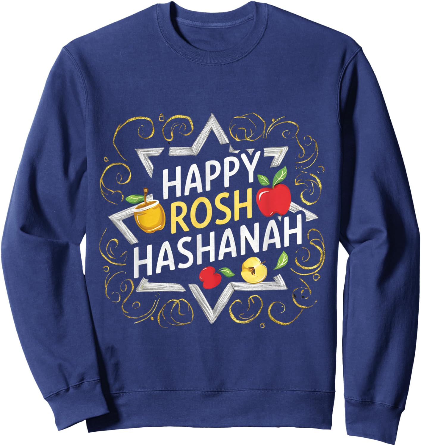 Happy Rosh Hashanah Festive Jewish Celebration Rosh Hashana Sweatshirt - Sweatshirt | Navy