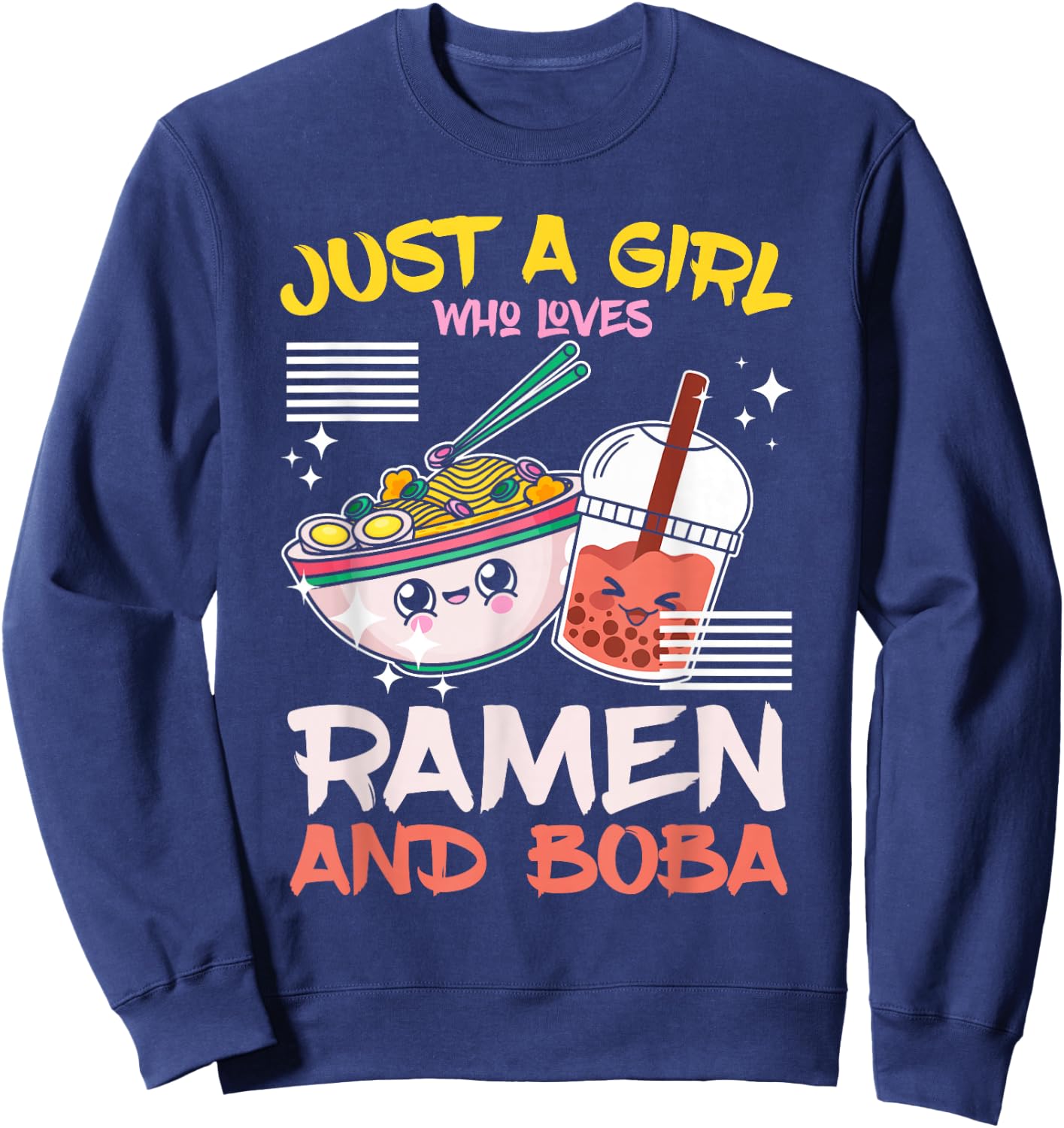Just A Girl Who Loves Ramen And Boba Bubble Tea Japanese Sweatshirt - Sweatshirt | Navy