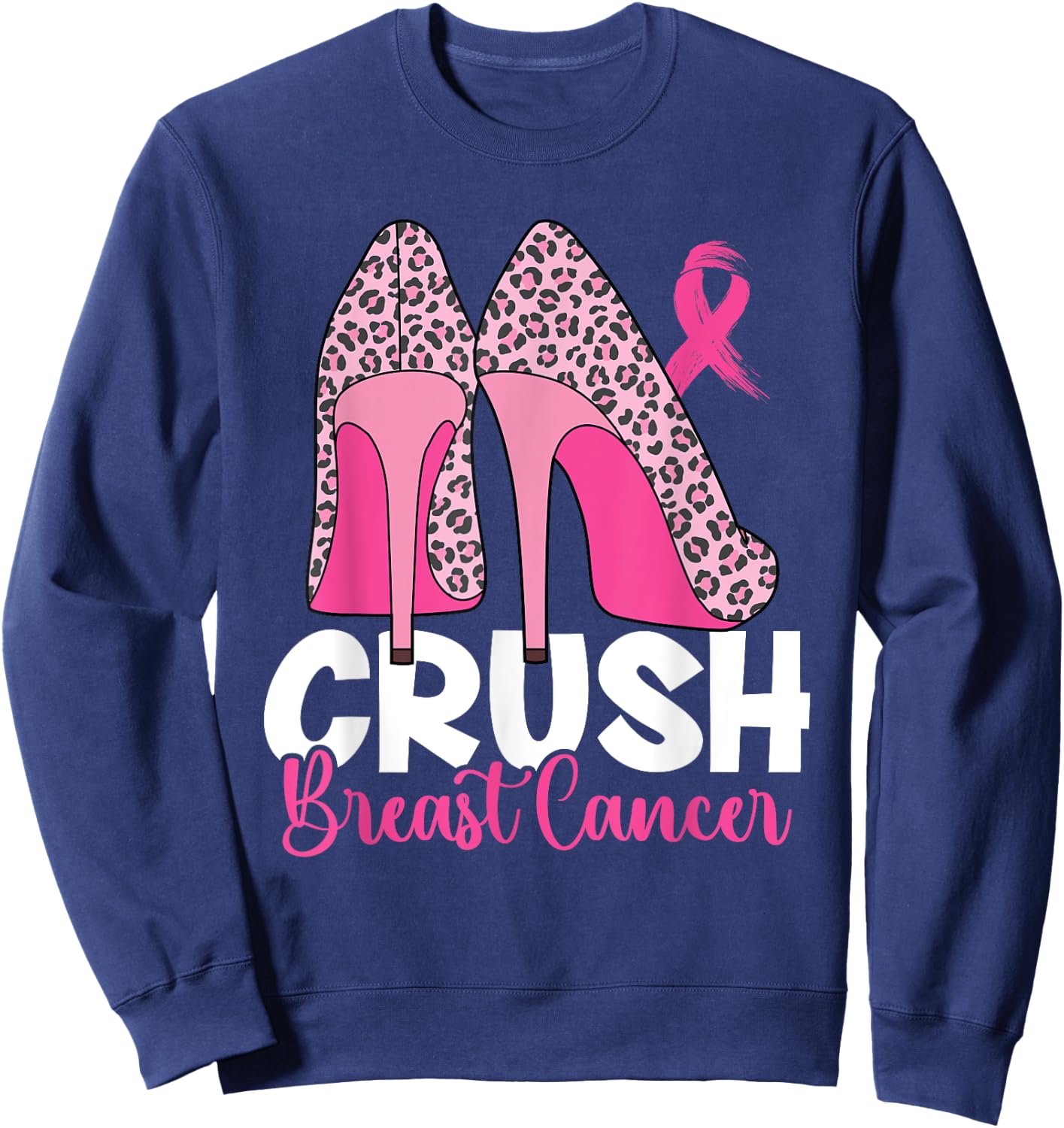 Crush Breast Cancer Awareness Bling Pink Ribbon Sweatshirt - Sweatshirt | Navy