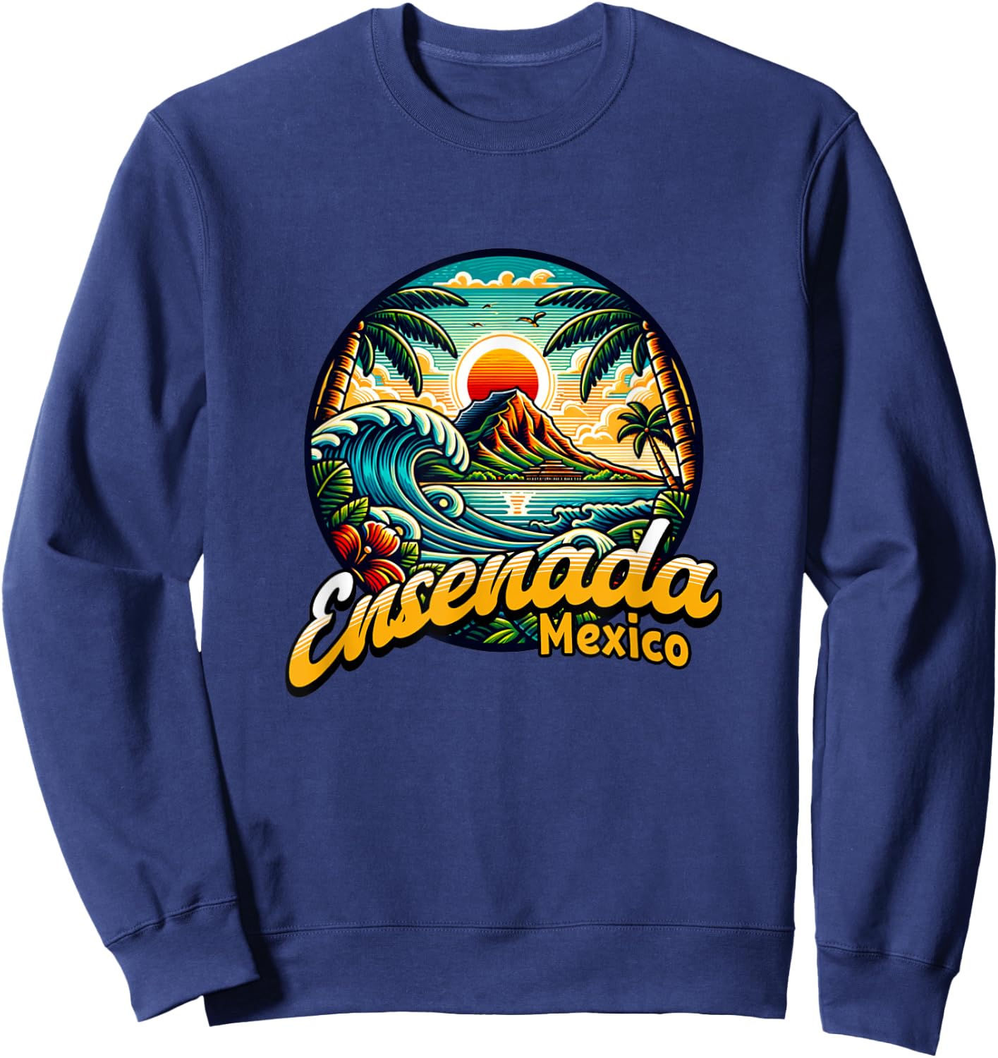 Ensenada Mexico Souvenir / Ensenada Sweatshirt - Sweatshirt | Navy