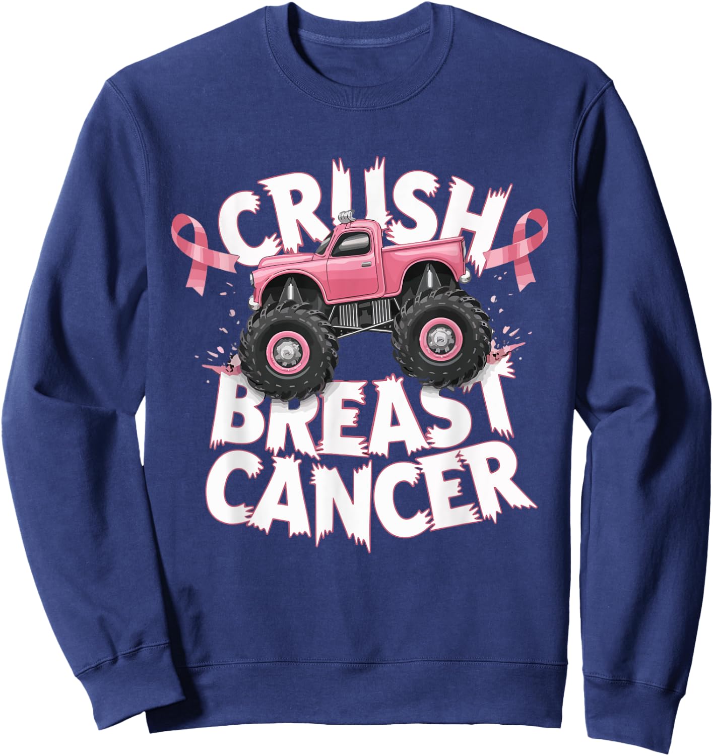Crush Breast Cancer Pink Ribbon Adult Toddler Monster Truck Sweatshirt - Sweatshirt | Navy