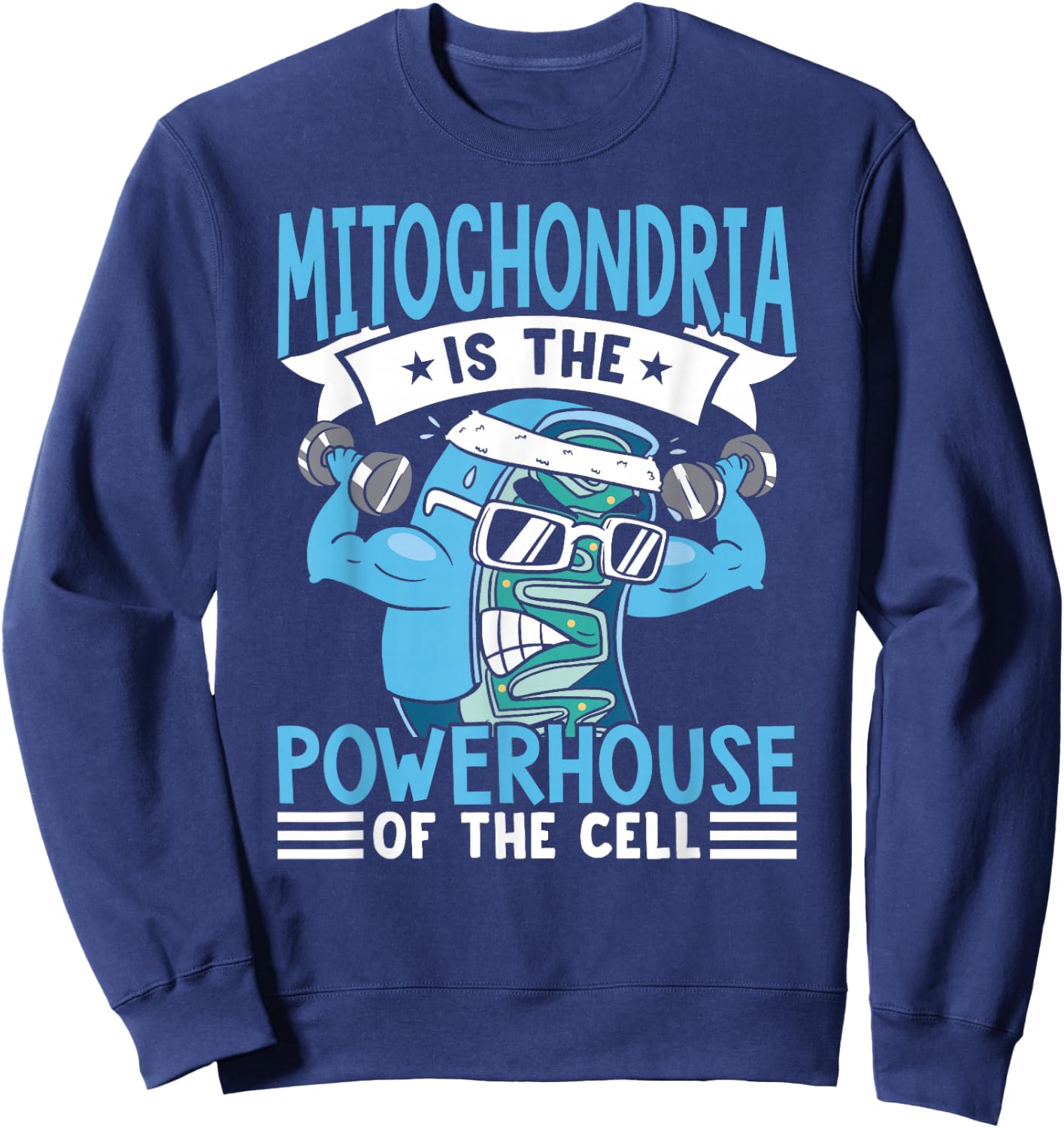 Mitochondria is the Powerhouse of the Cell , Small, Black Sweatshirt - Sweatshirt | Navy